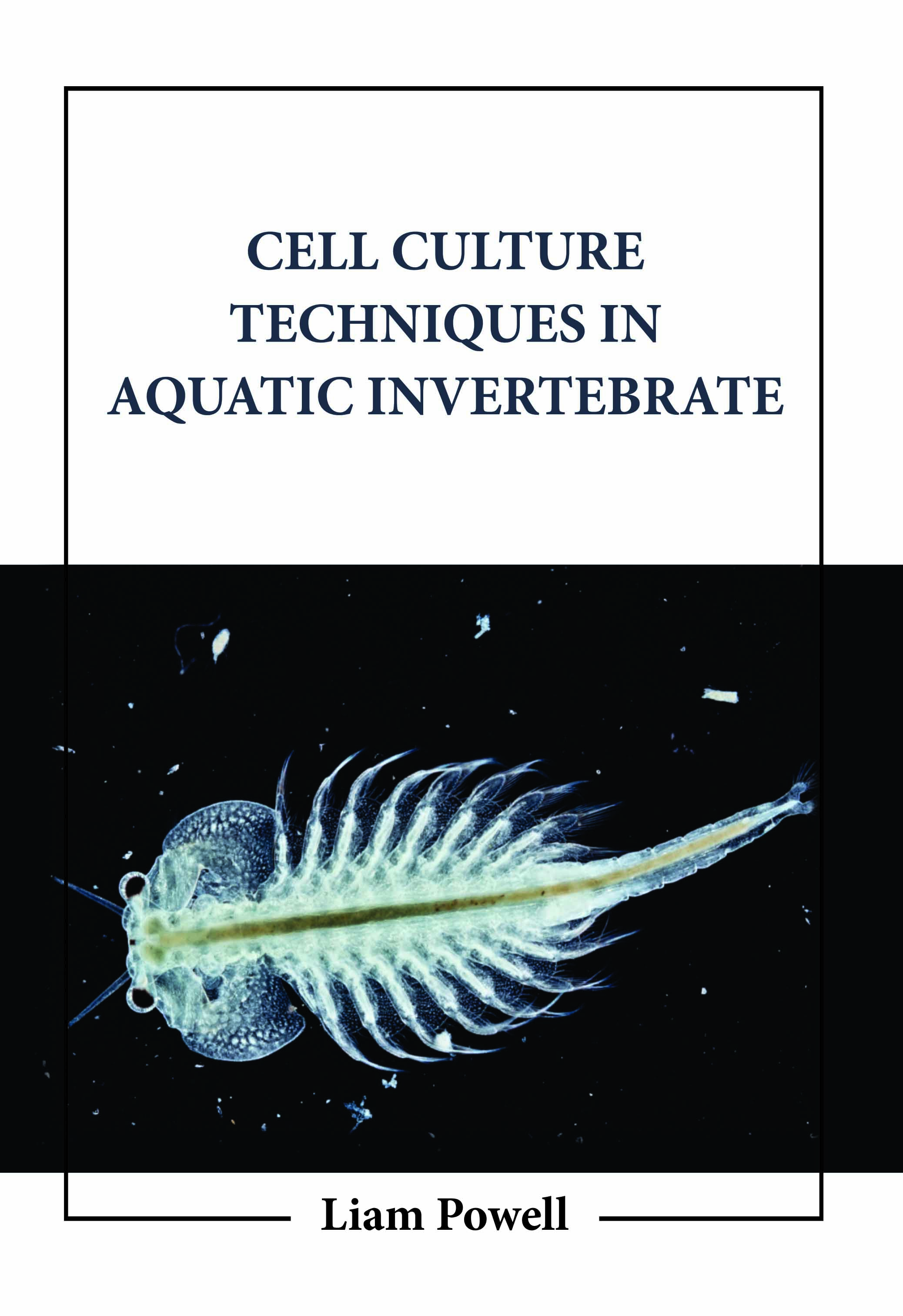 Cell Culture Techniques in Aquatic Invertebrate 