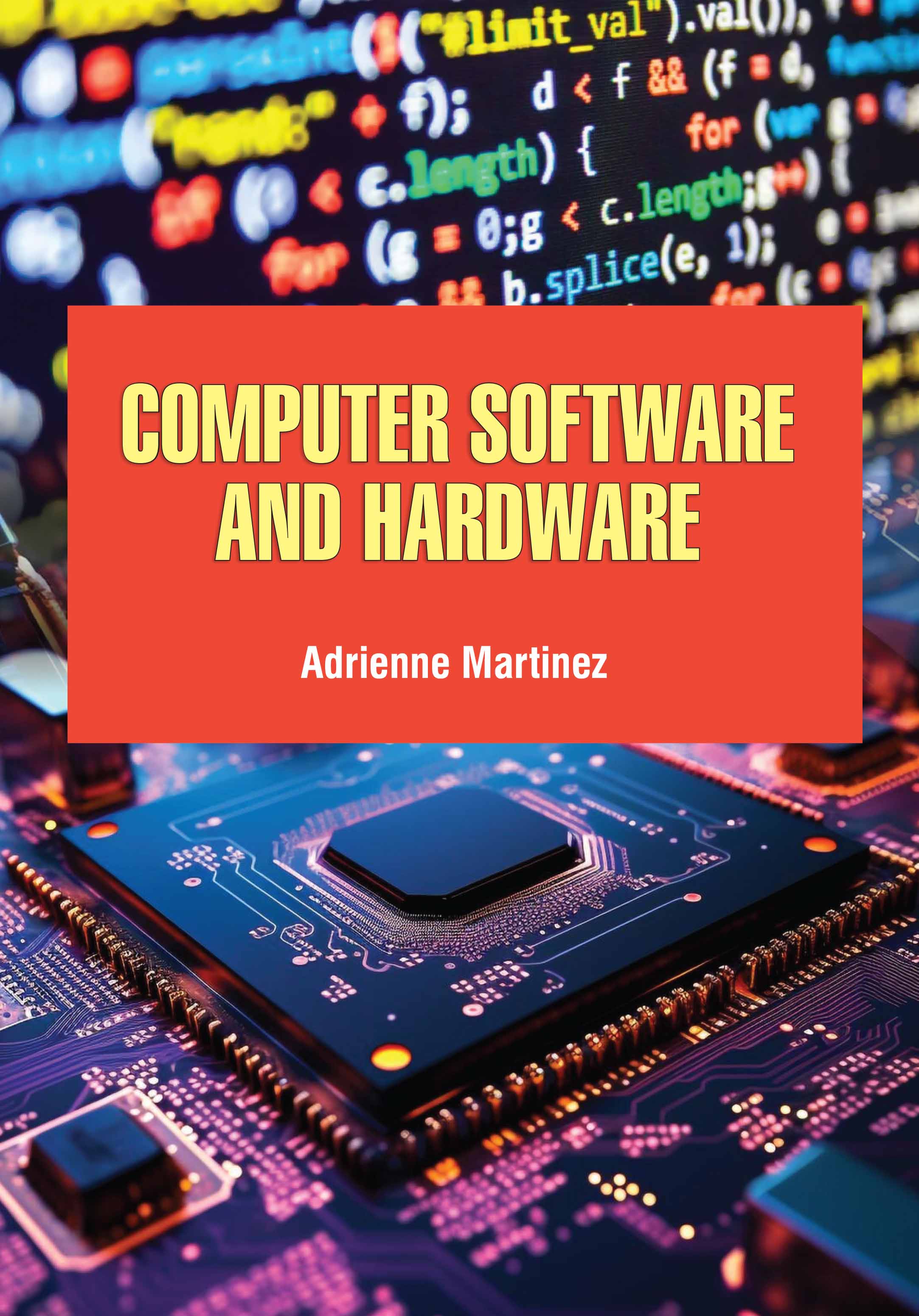 Computer Software and Hardware