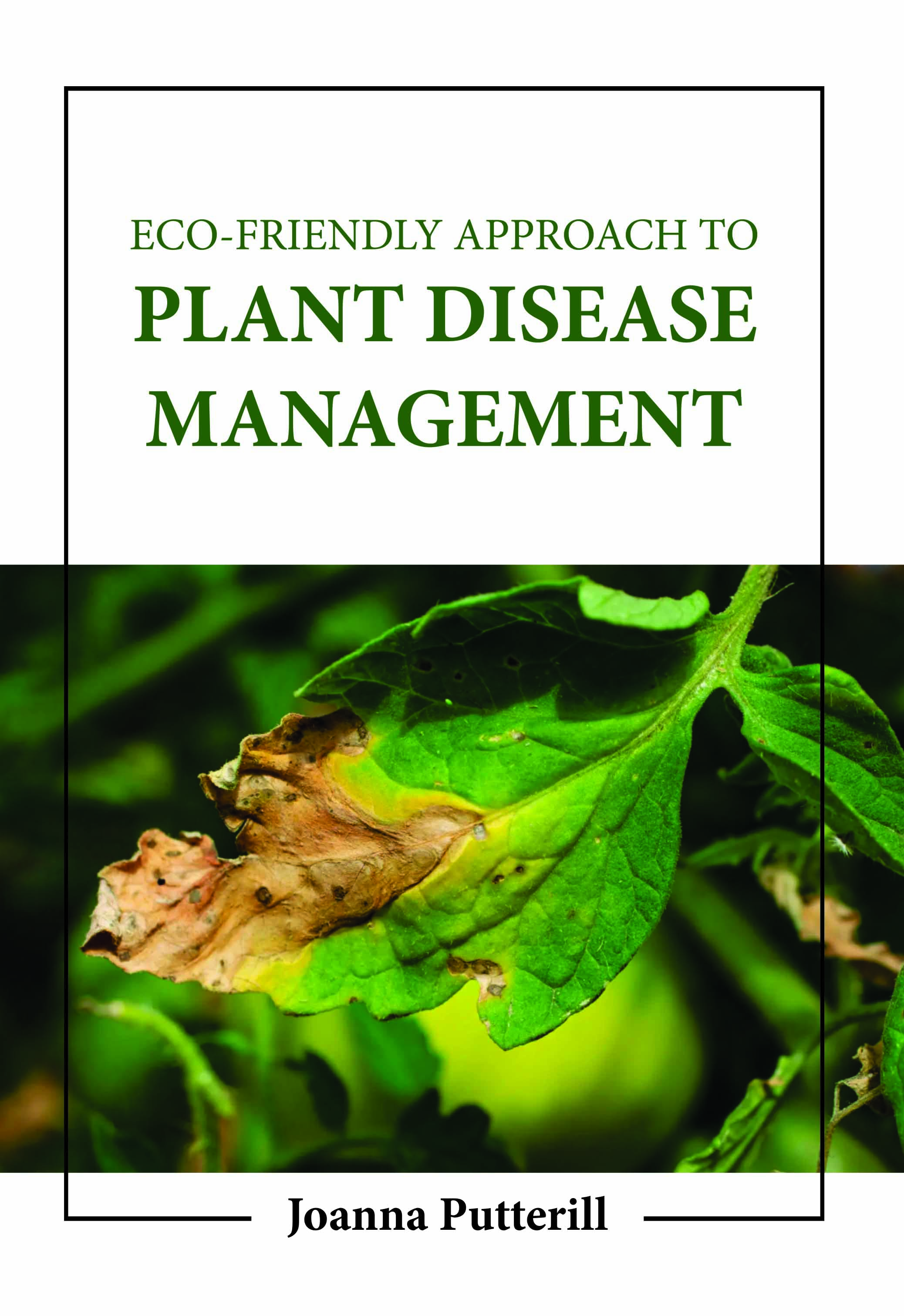 Eco-Friendly Approach to Plant Disease Management