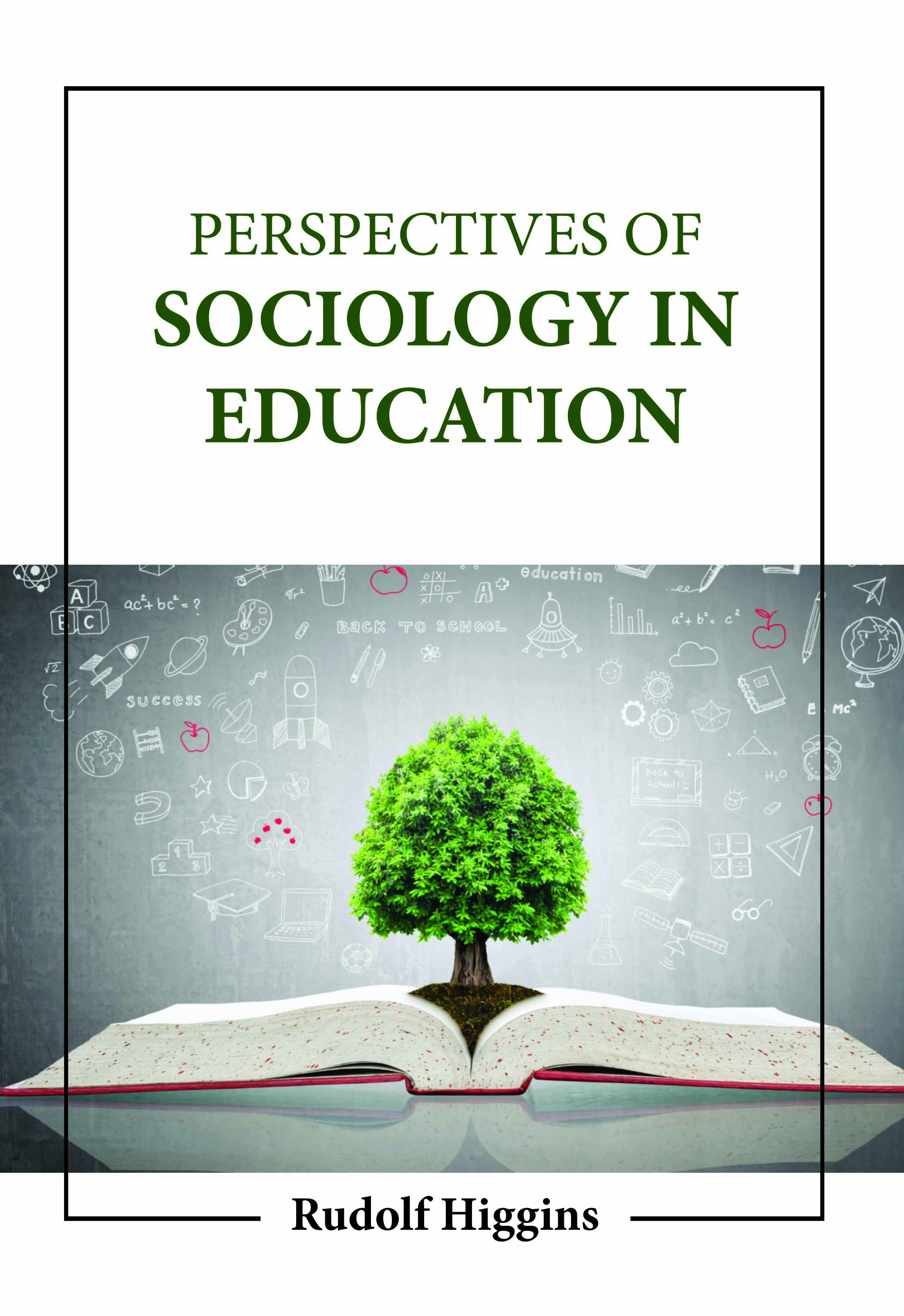 Perspectives of Sociology in Education