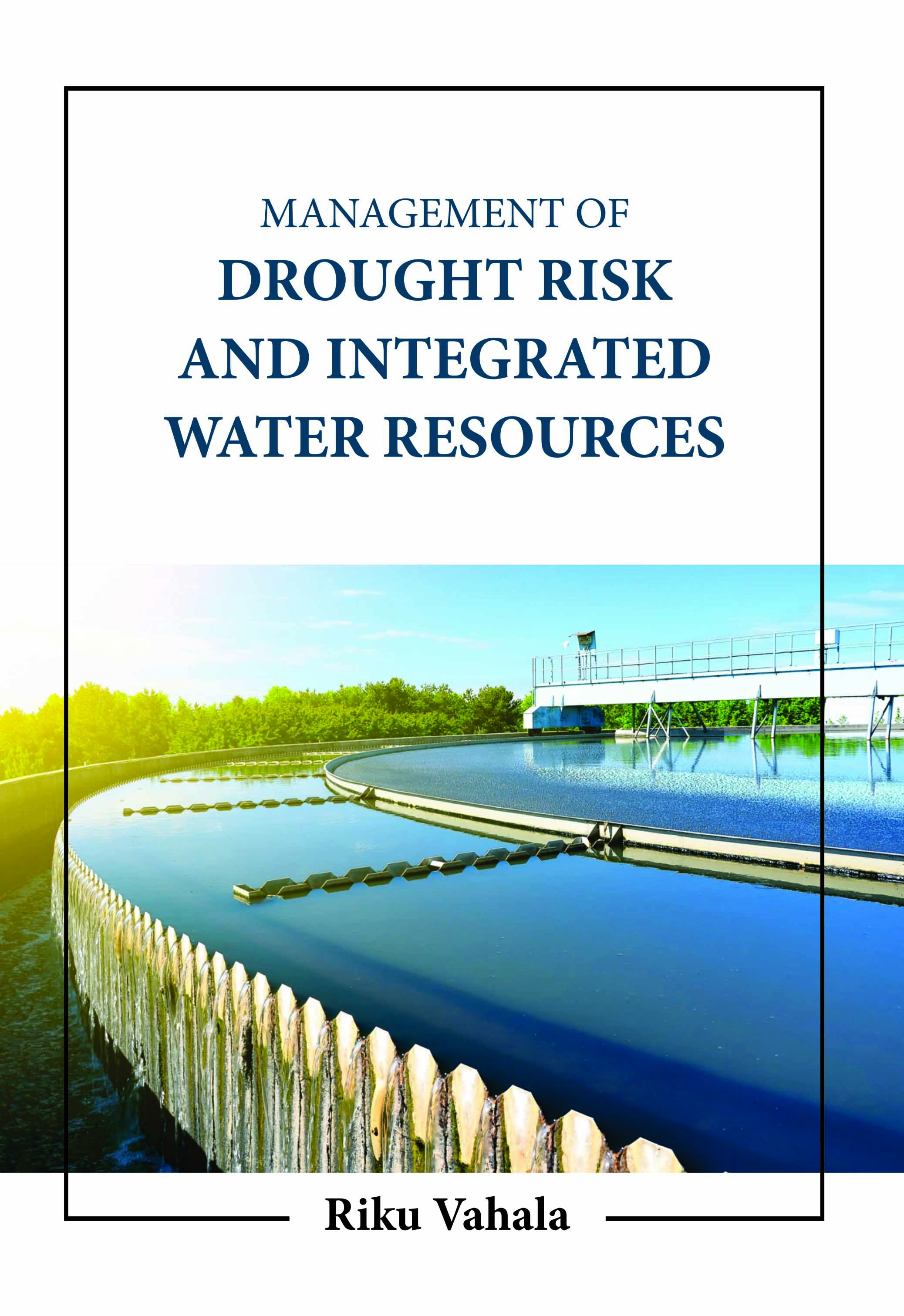 Management of Drought Risk and Integrated Water Resources