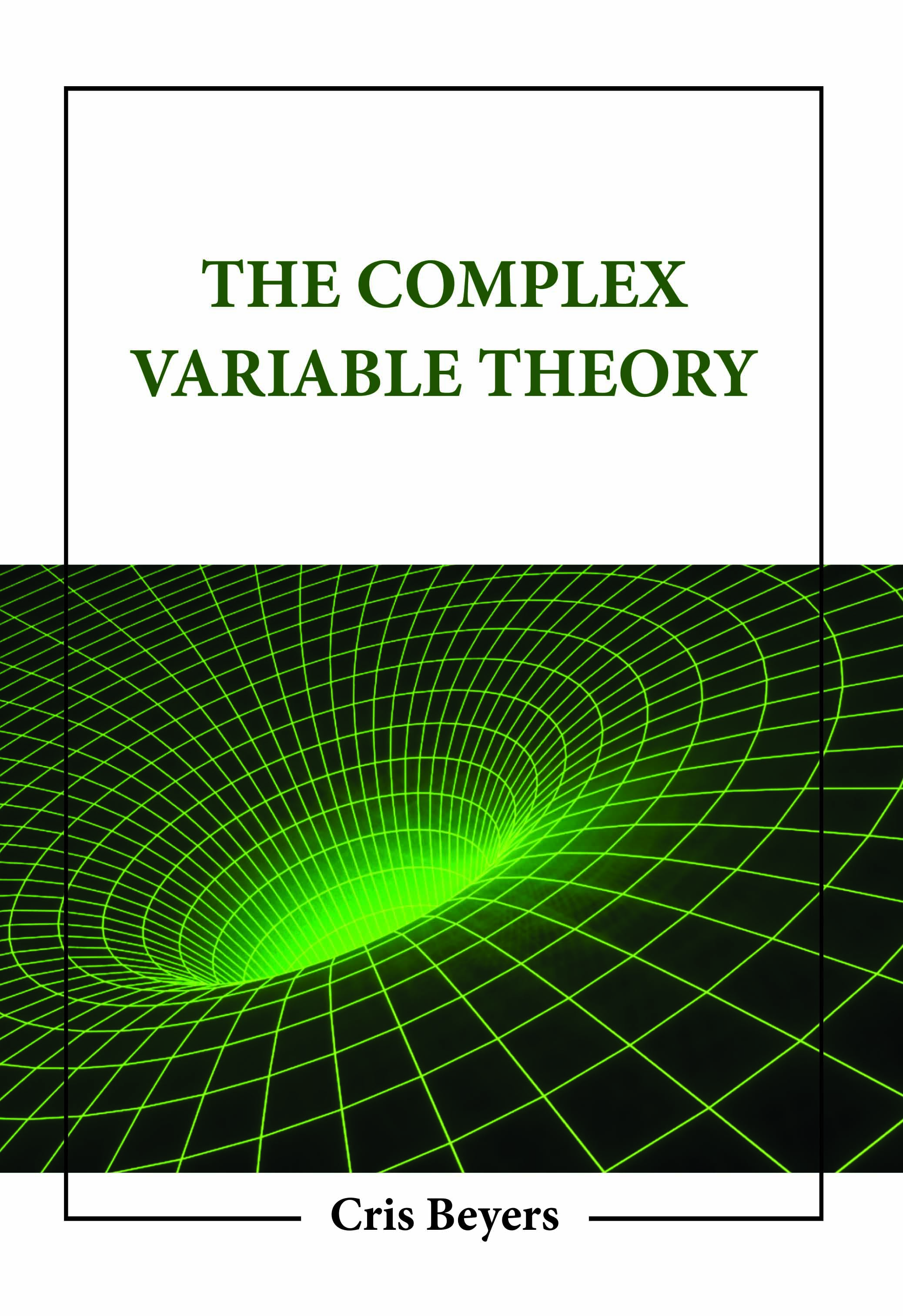 The Complex Variable Theory