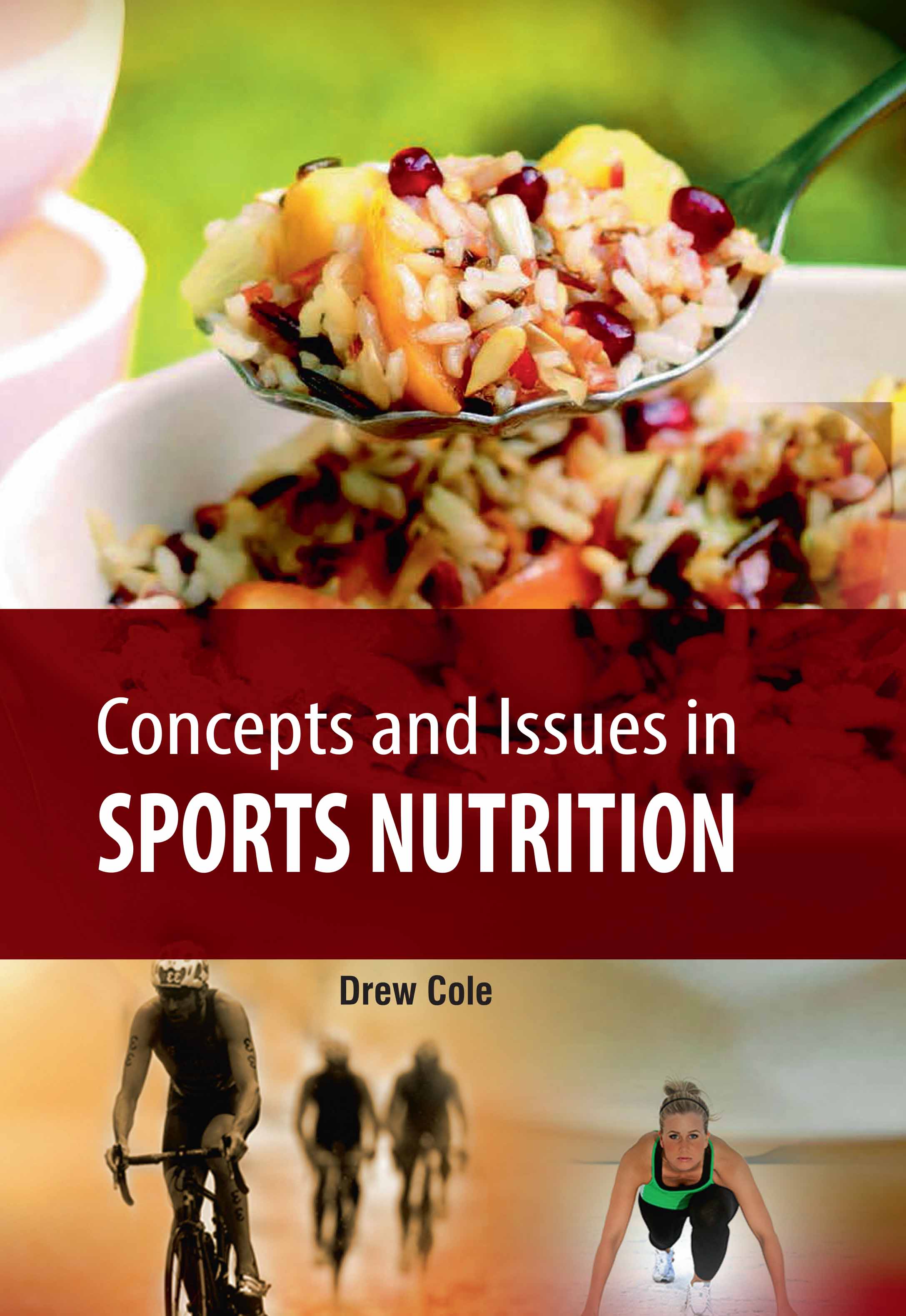 Concepts and Issues in Sports Nutrition