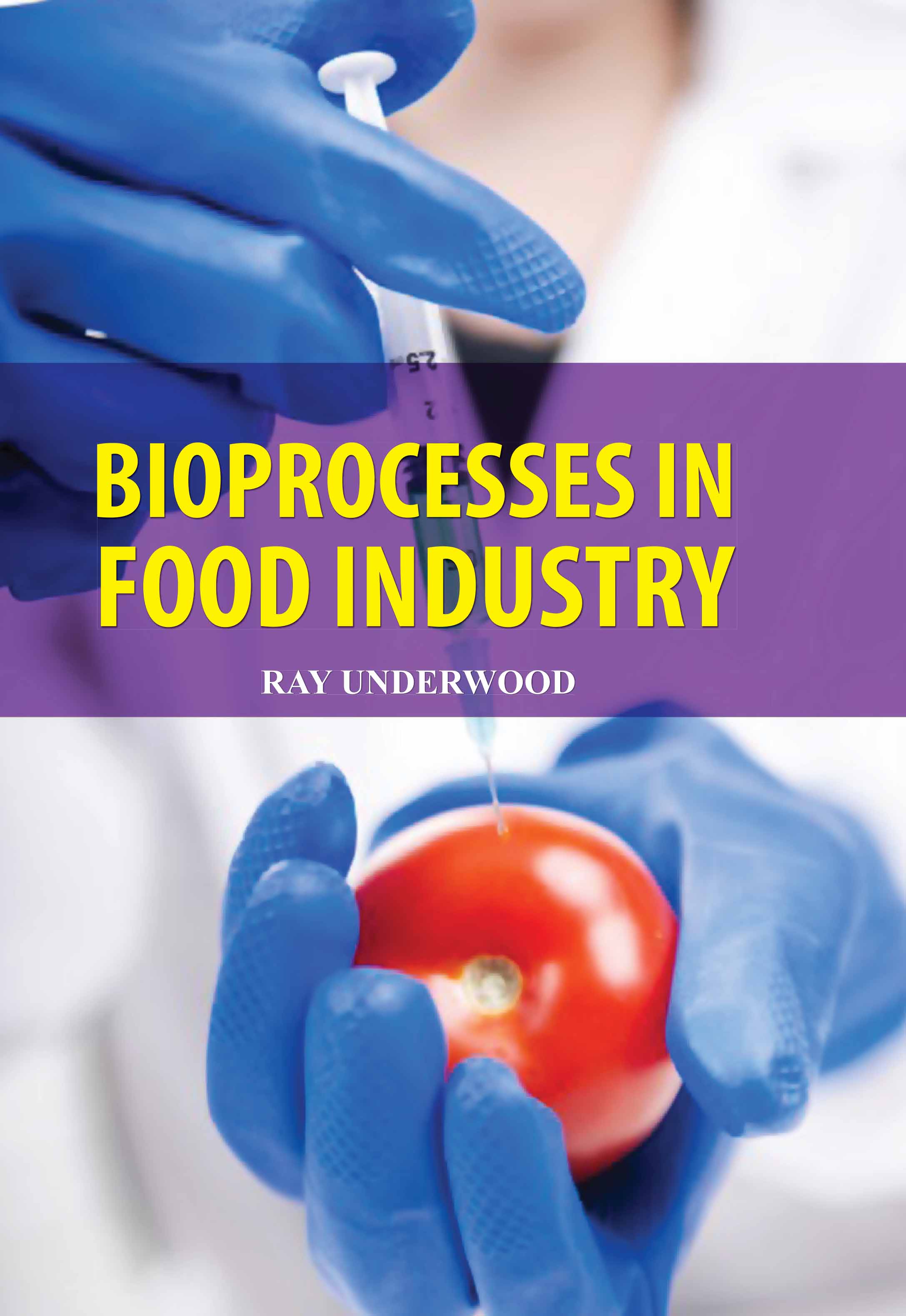 Bioprocesses in Food Industry