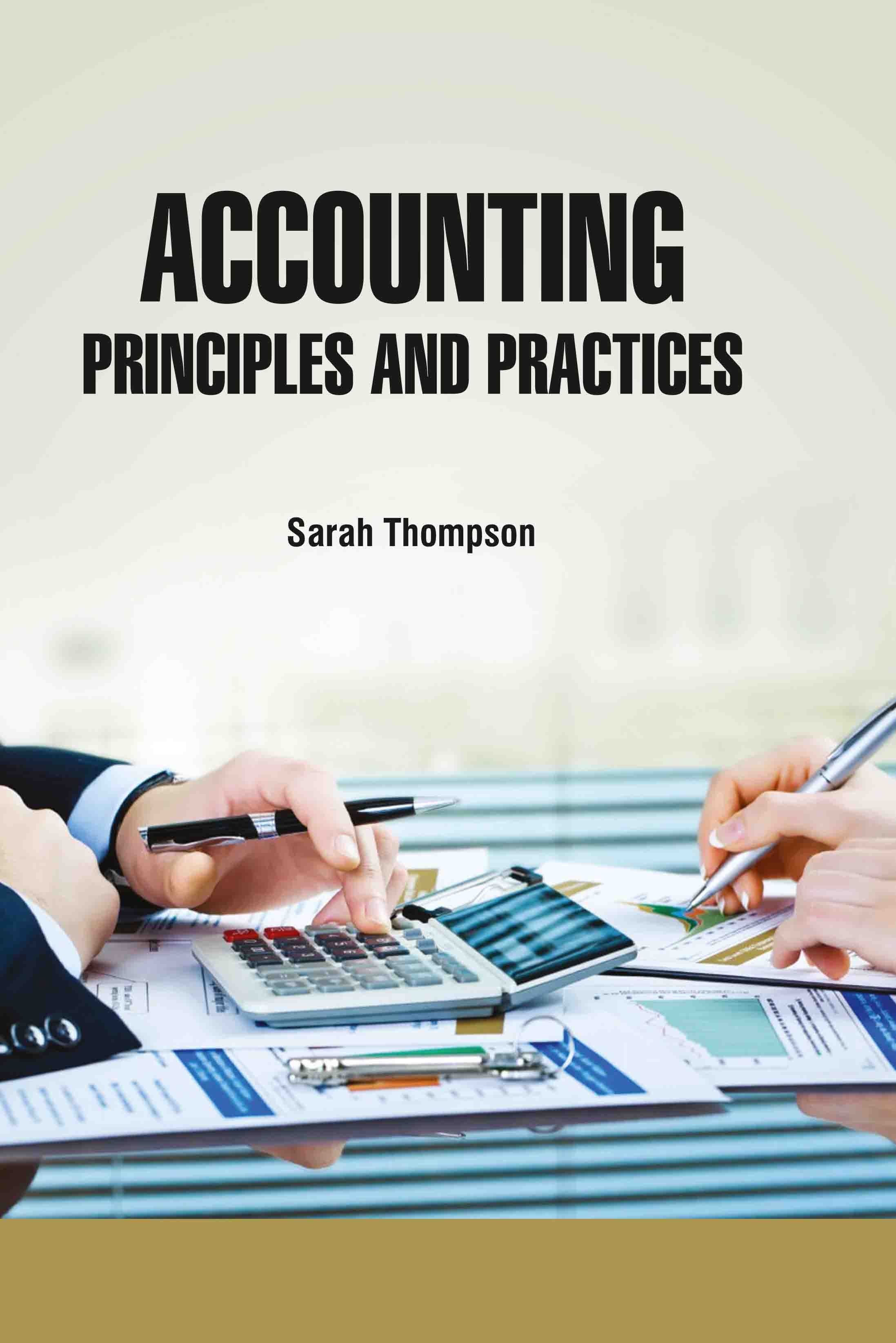 Accounting : Principles and Practices