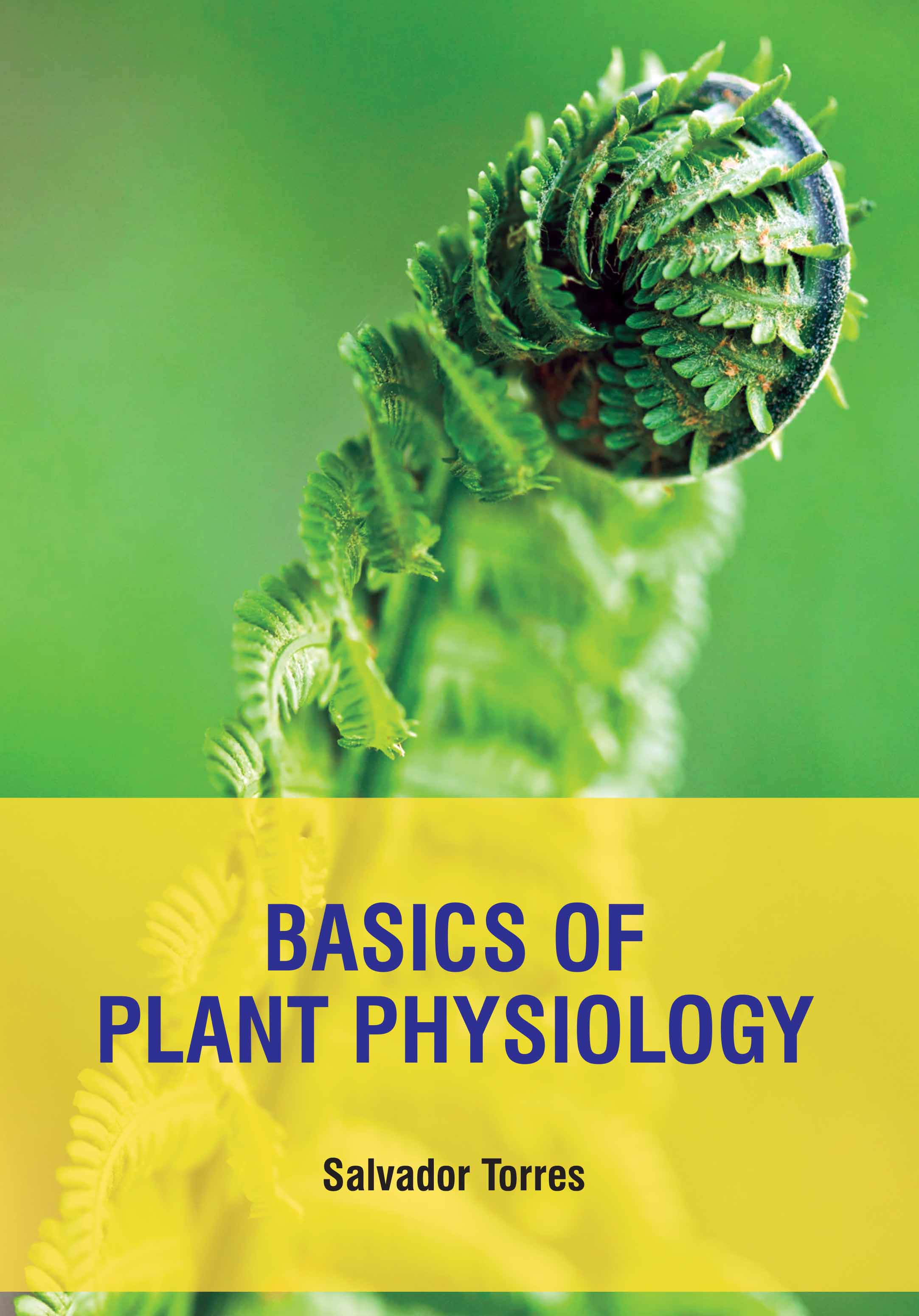 Basics of Plant Physiology