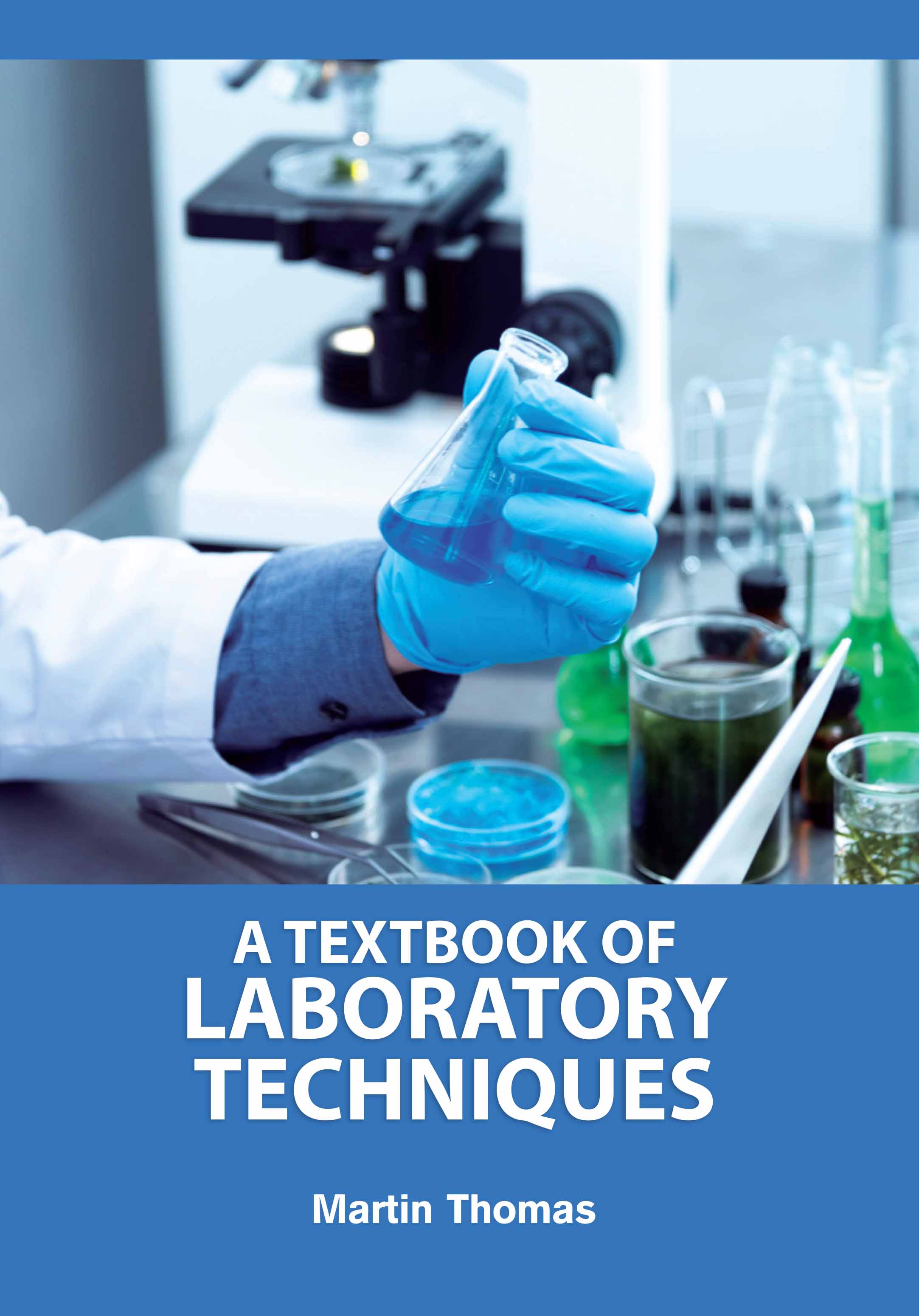 A Textbook of Laboratory Techniques