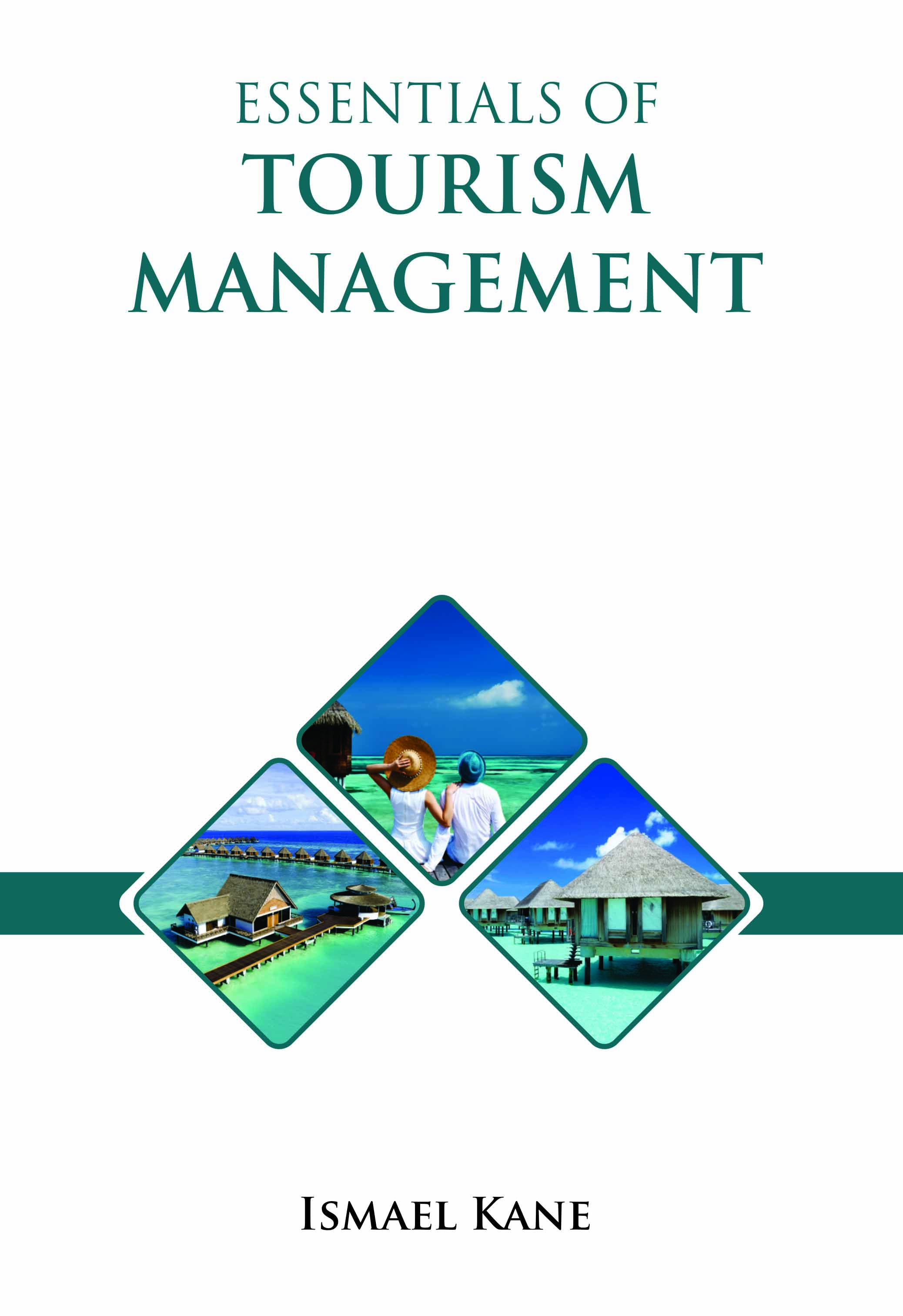 Essentials of Tourism Management