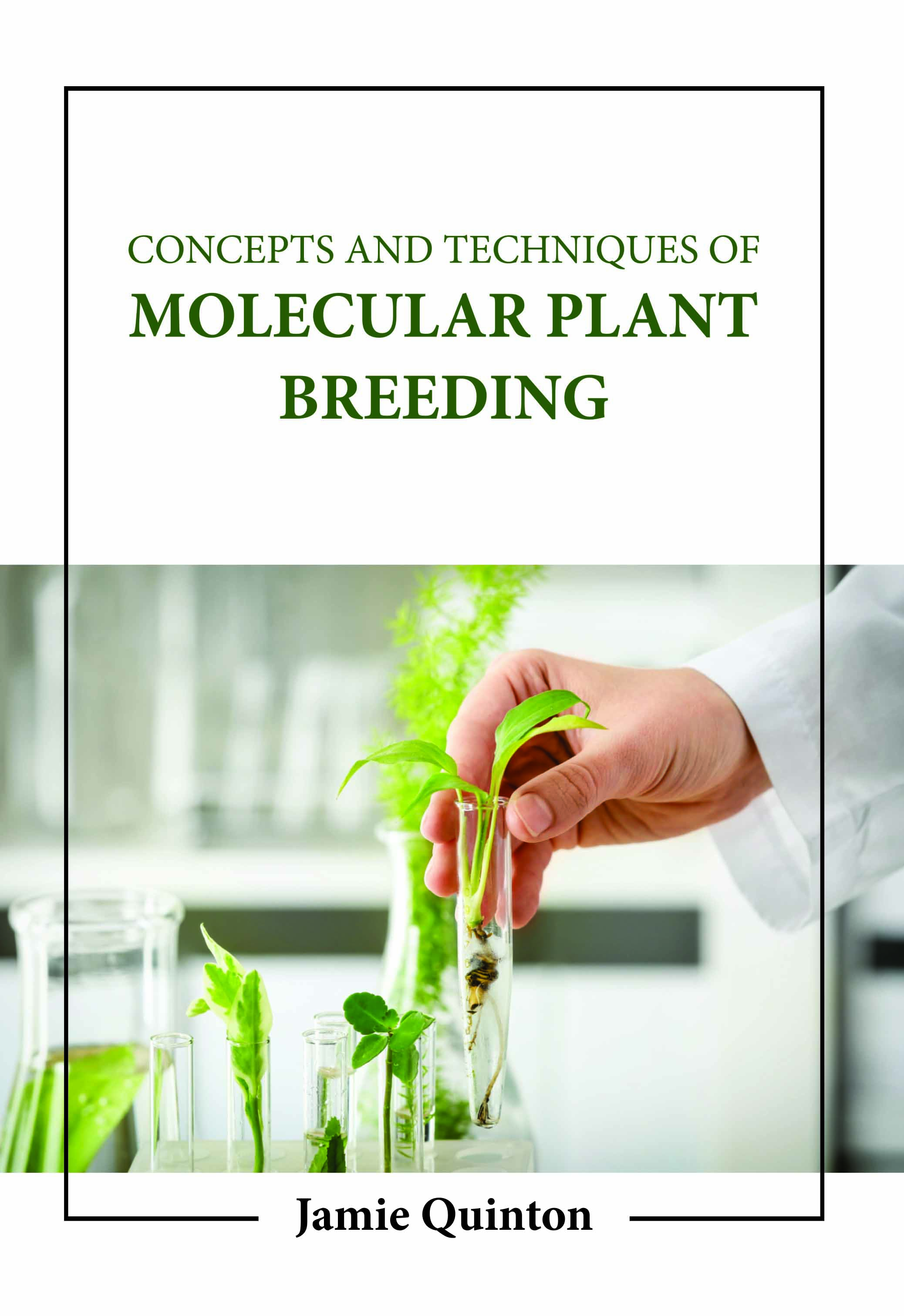 Concepts and Techniques of Molecular Plant Breeding