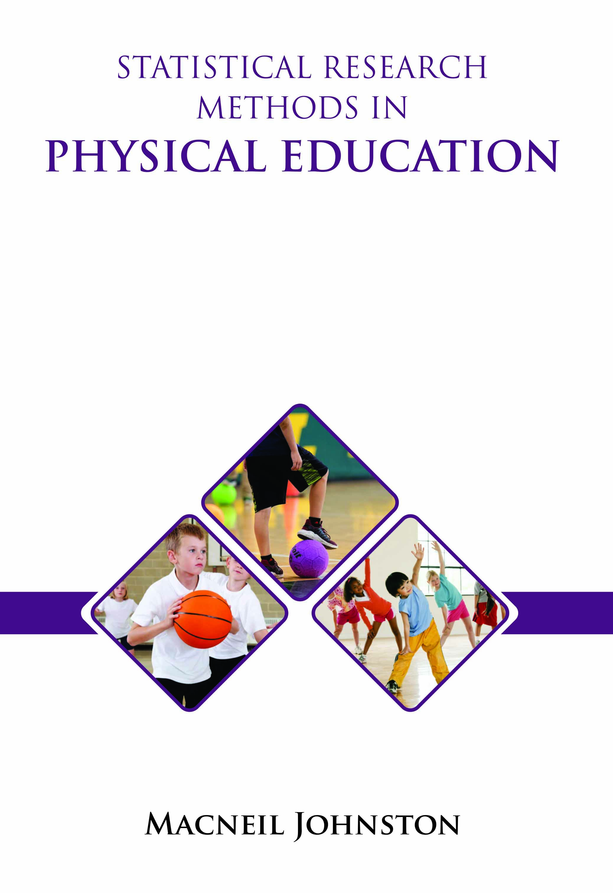 Statistical Research Methods in Physical Education