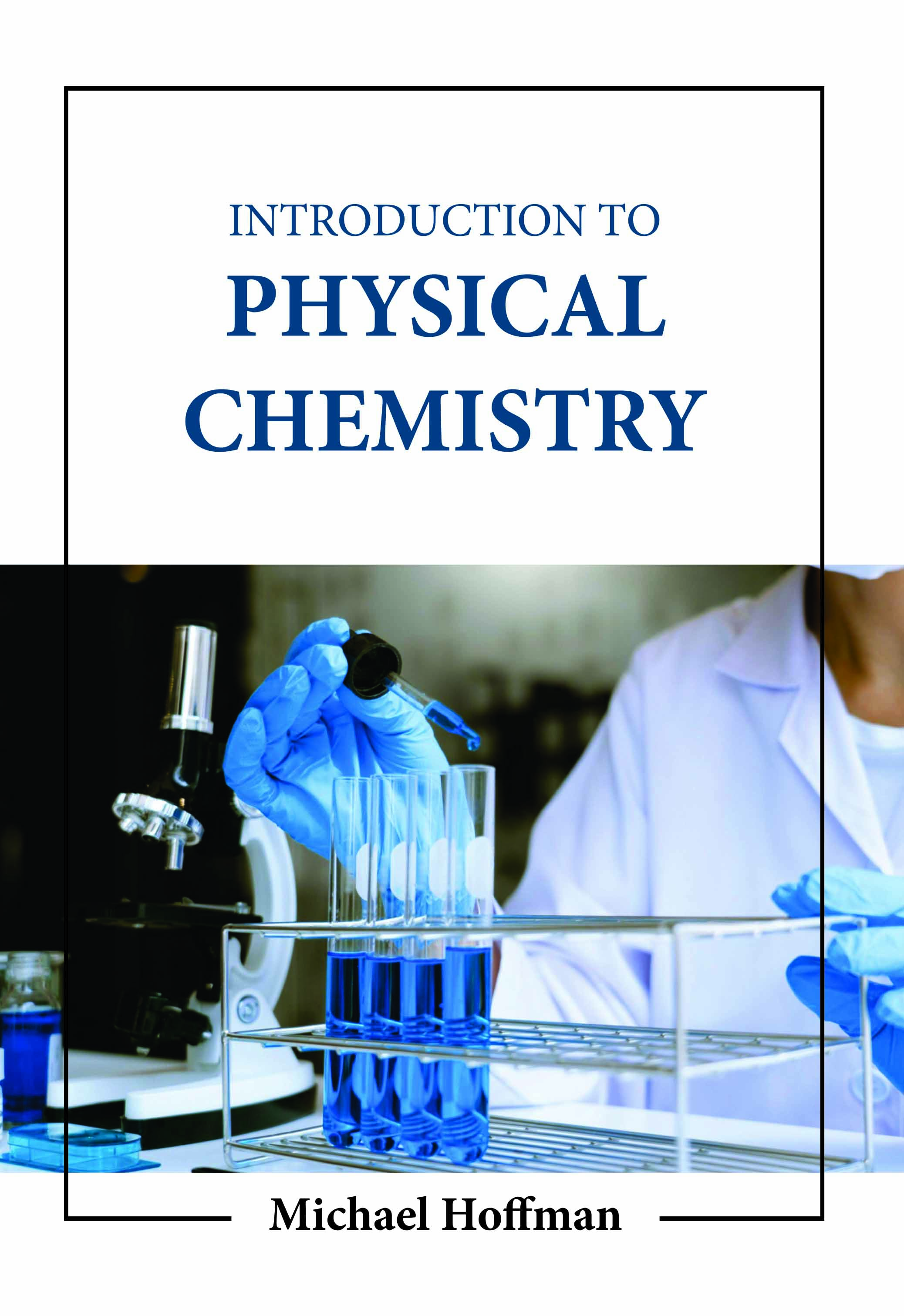 Introduction to Physical Chemistry