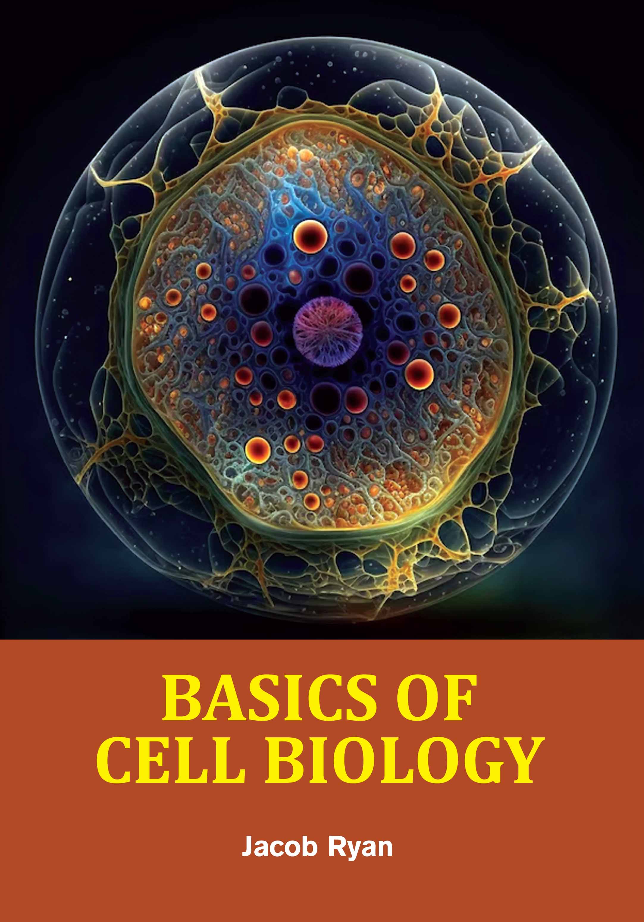 Basics of Cell Biology