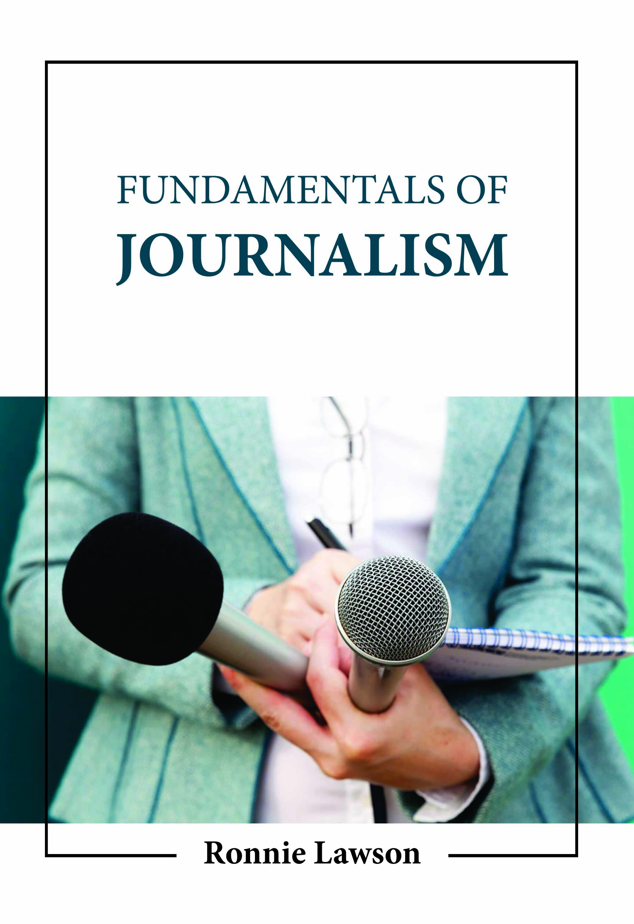 Fundamentals of Journalism