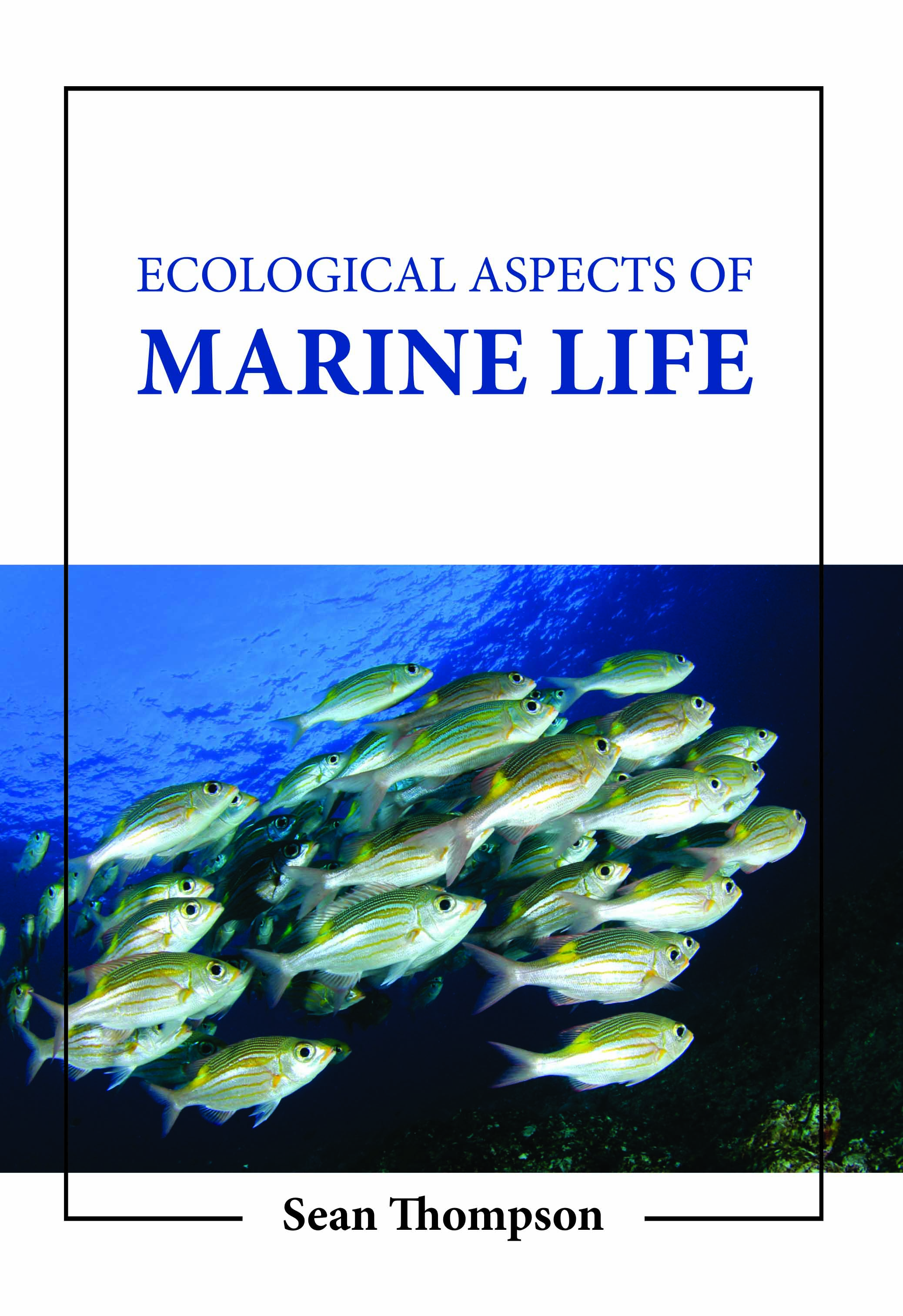 Ecological Aspects of Marine Life