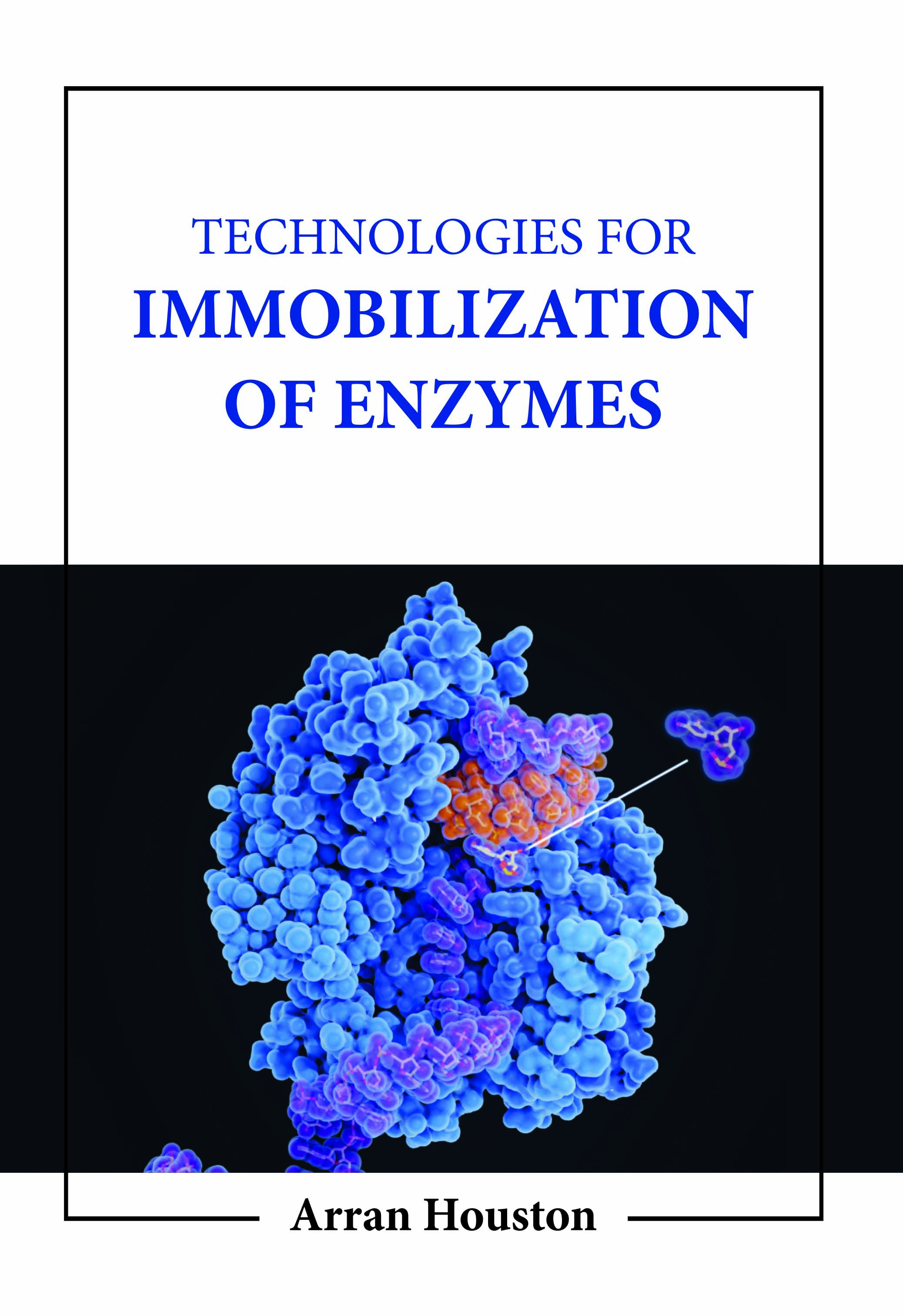 Technologies for Immobilization of Enzymes