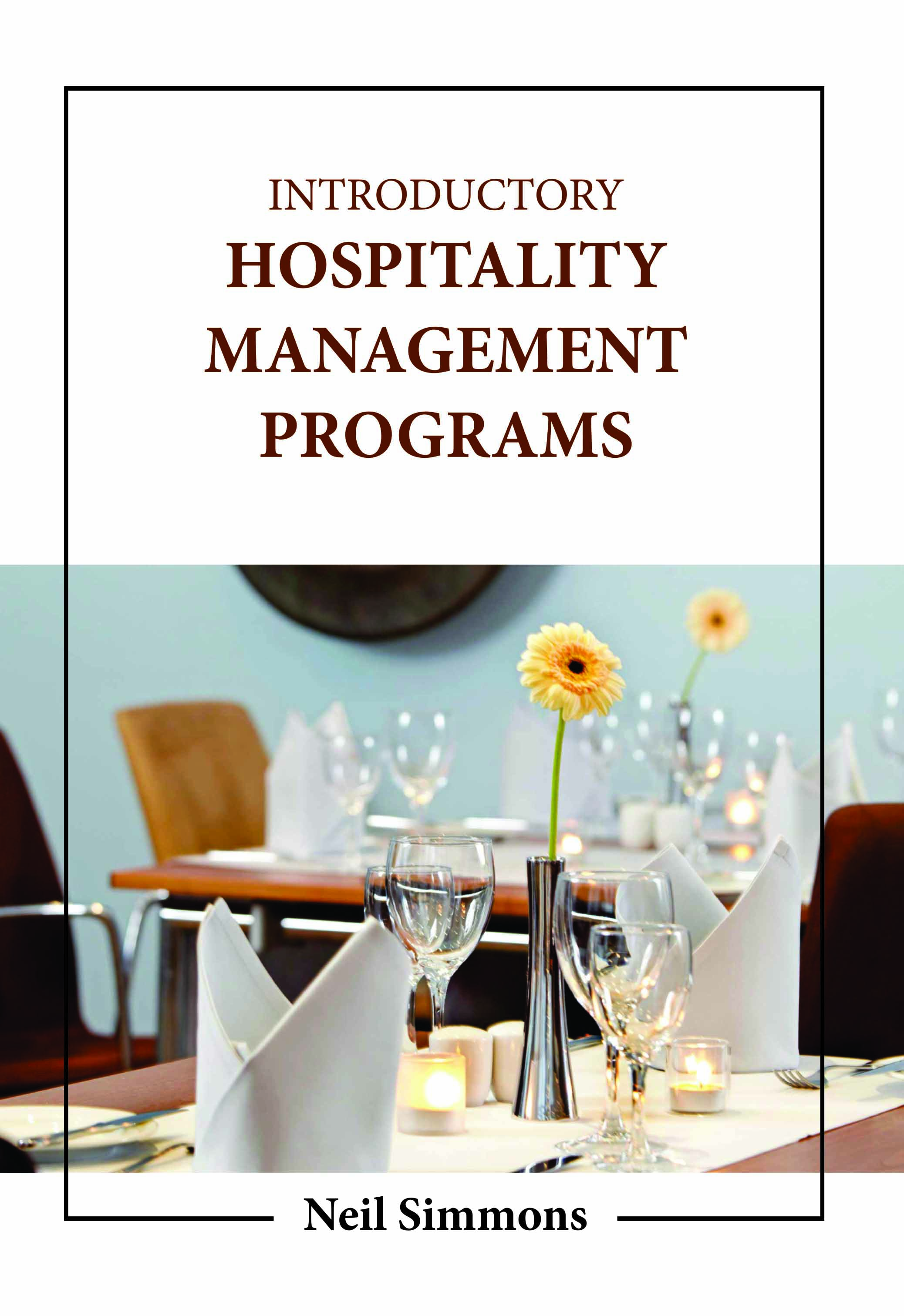 Introductory Hospitality Management Programs