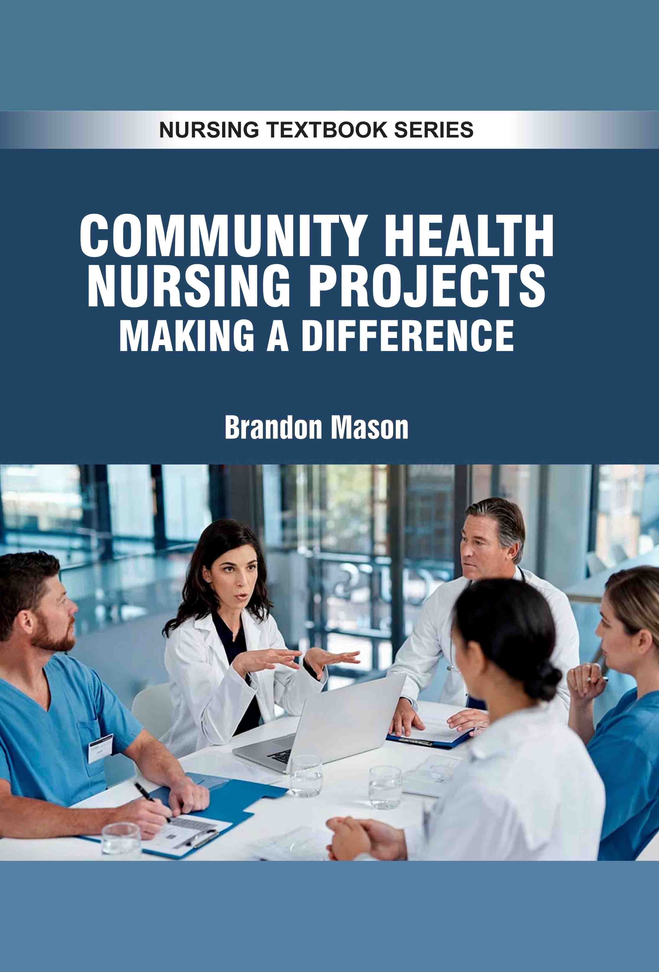 Community Health Nursing Projects: Making A Difference 