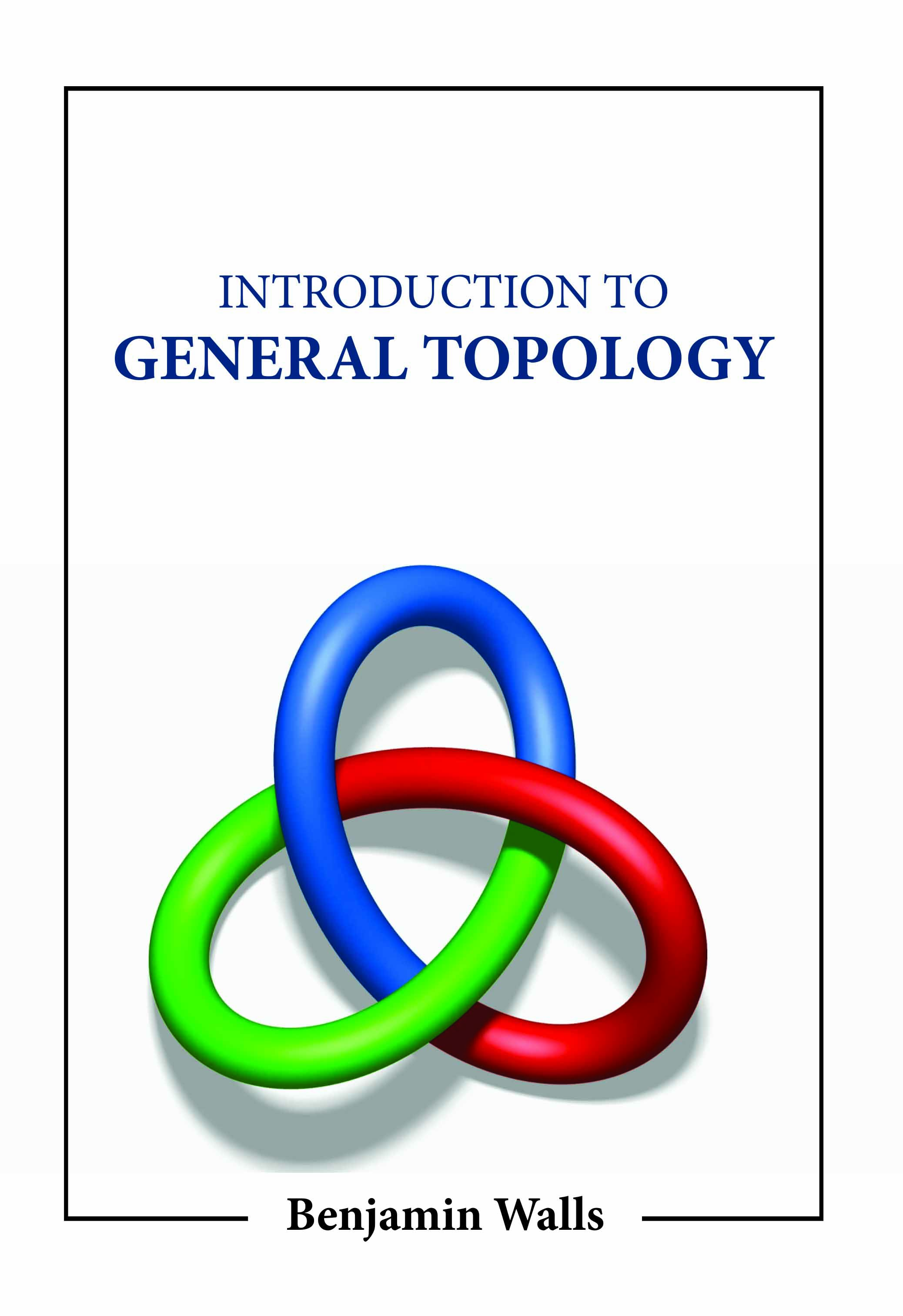 Introduction to General Topology