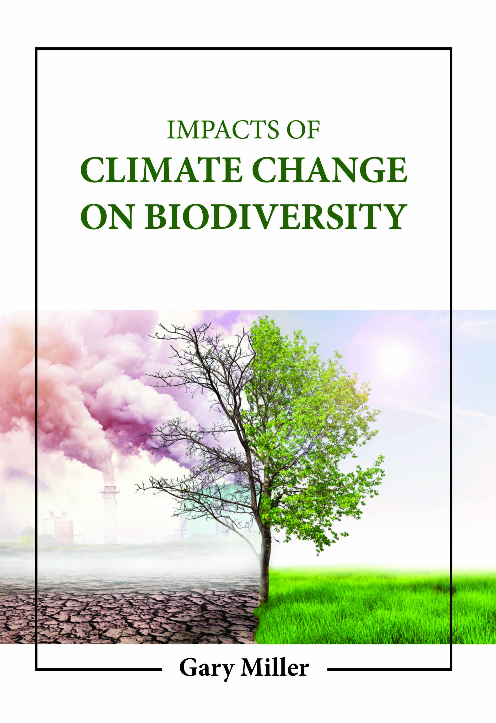 Impacts of Climate Change on Biodiversity
