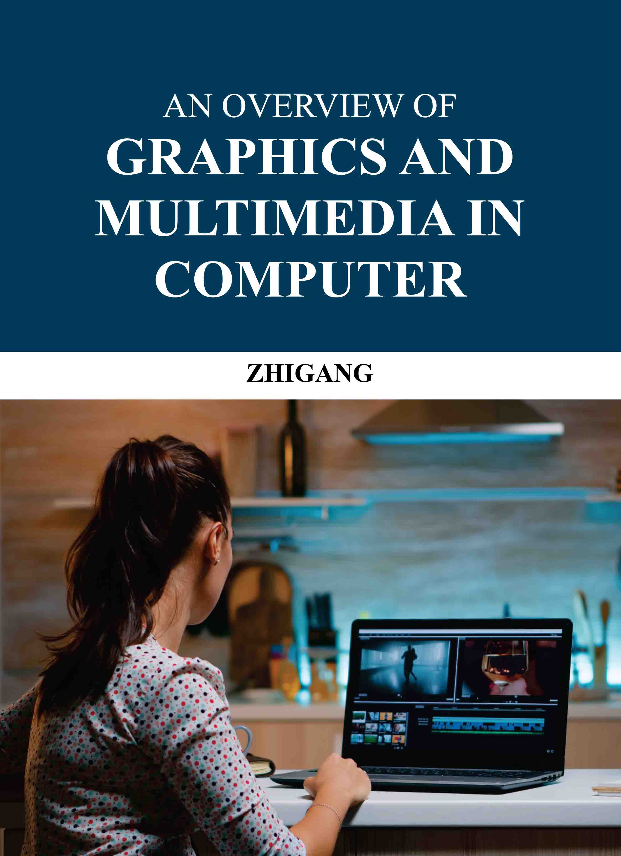 An Overview of Graphics and Multimedia in Computer