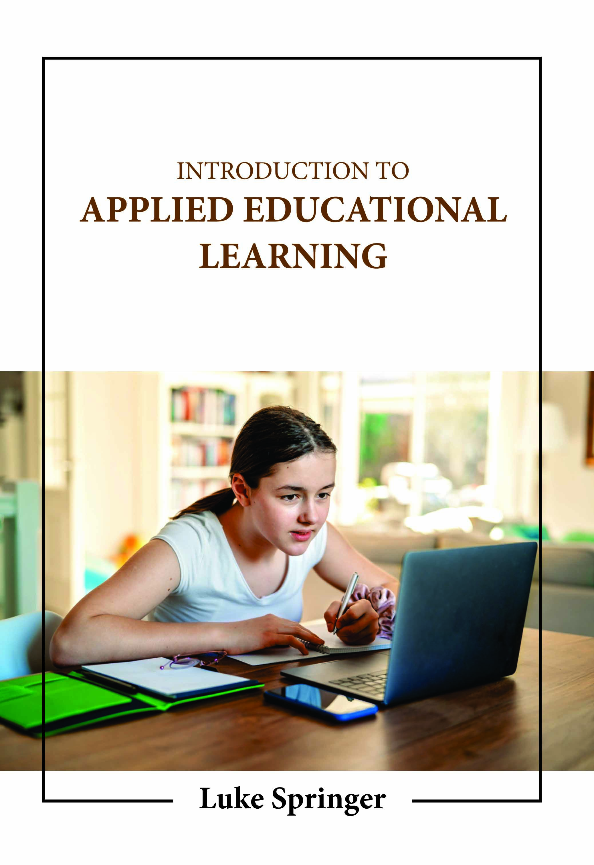 Introduction to Applied Educational Learning