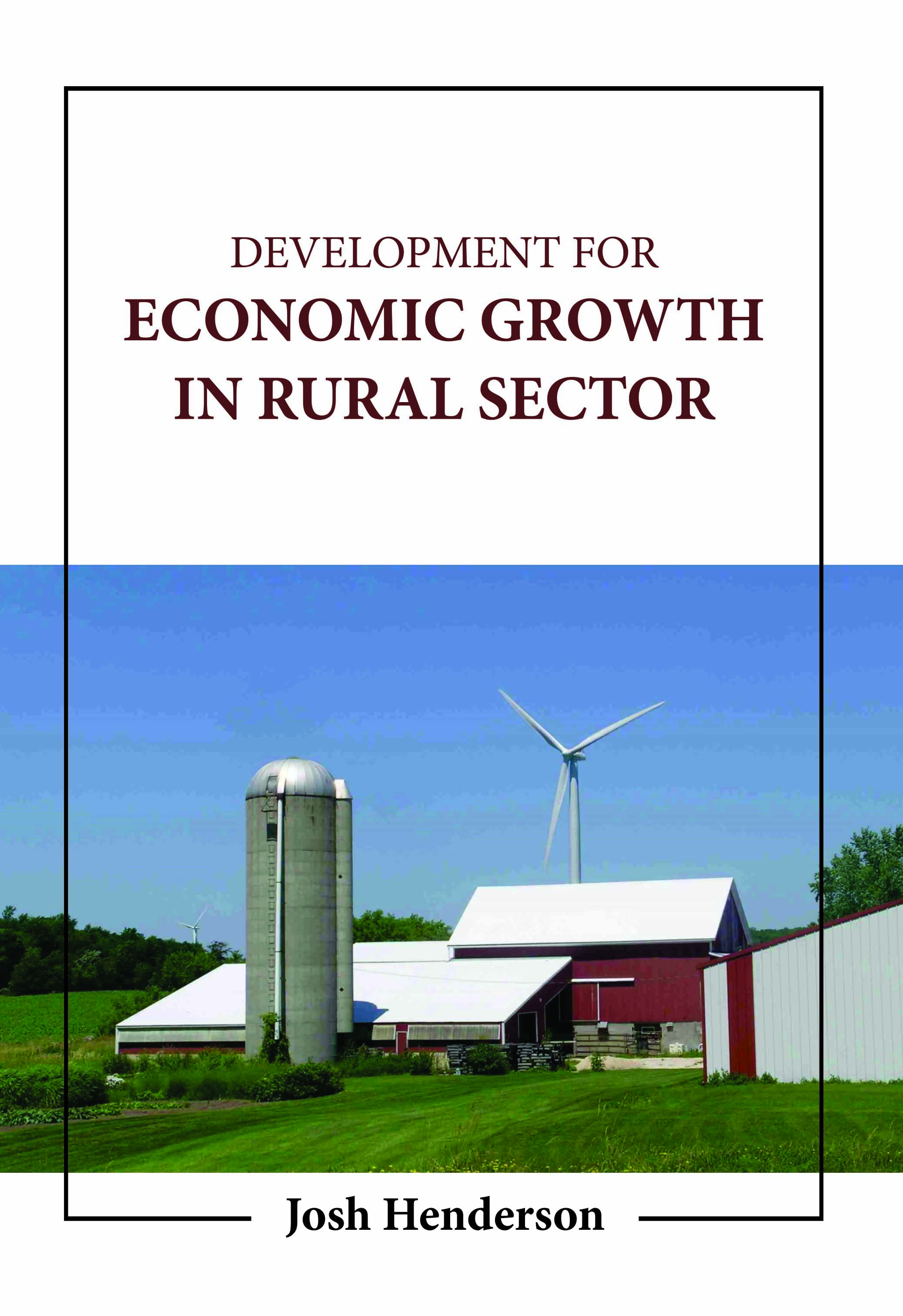 Development for Economic Growth in Rural Sector