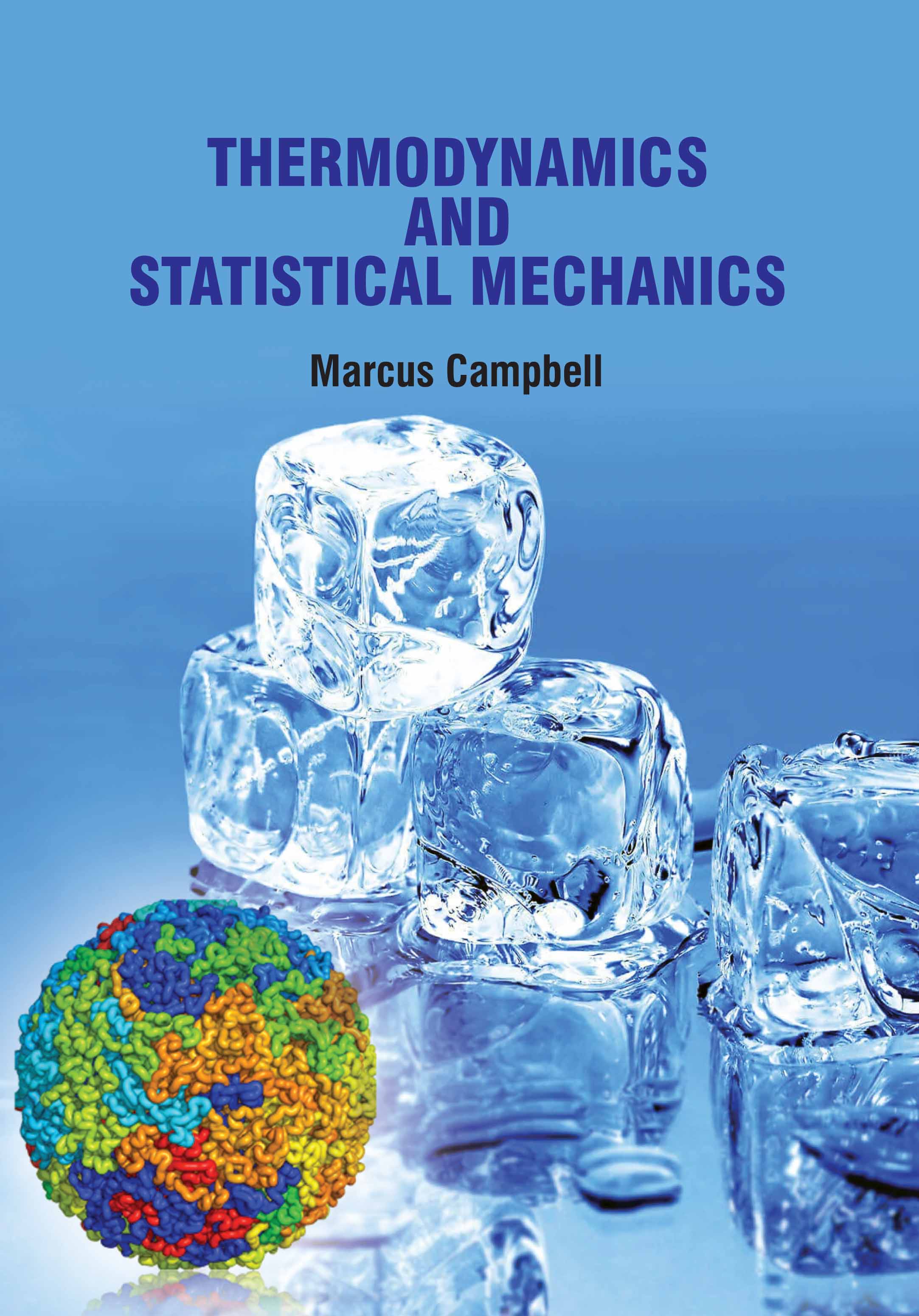 Thermodynamics and Statistical Mechanics