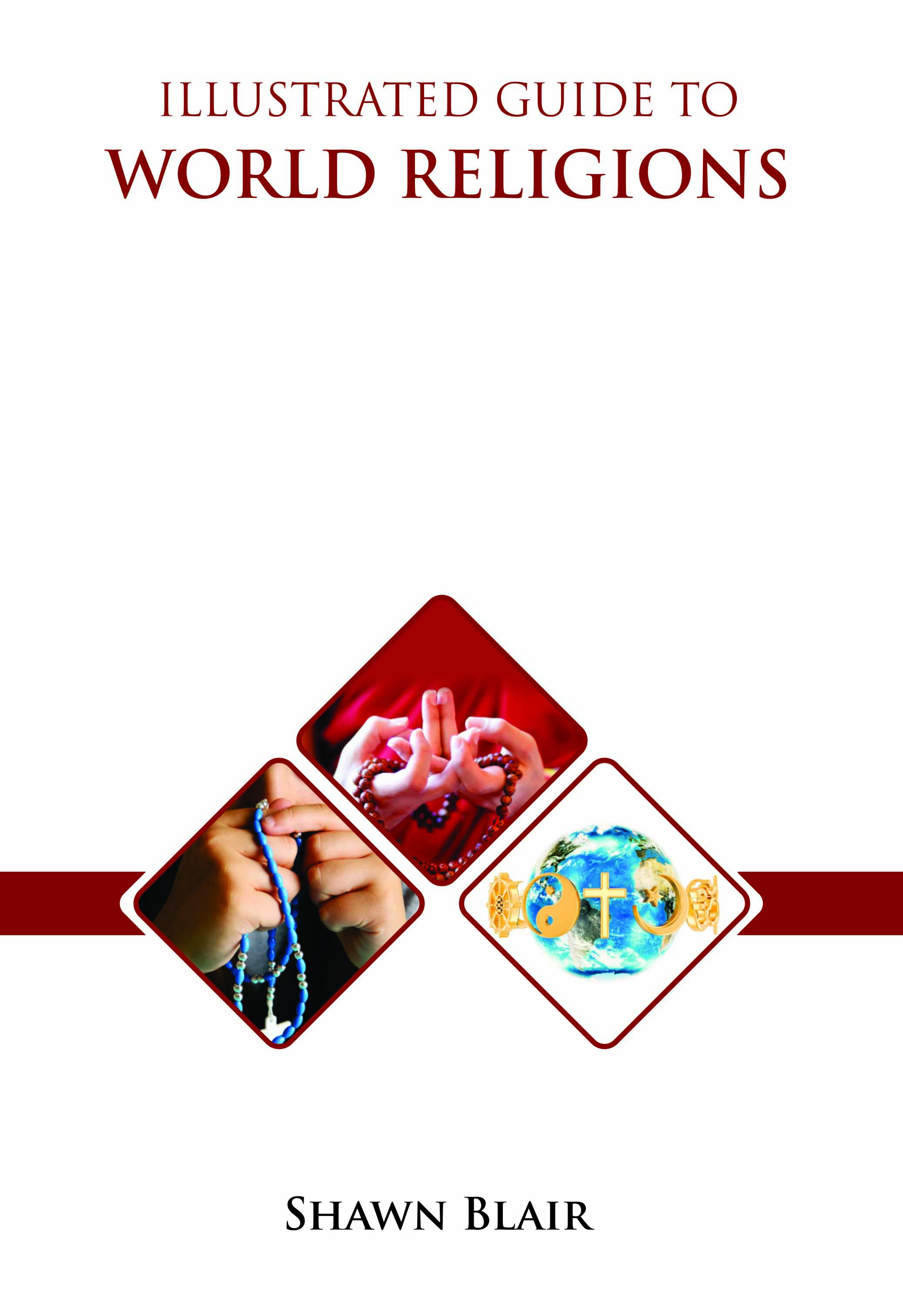 Illustrated Guide to World Religions 