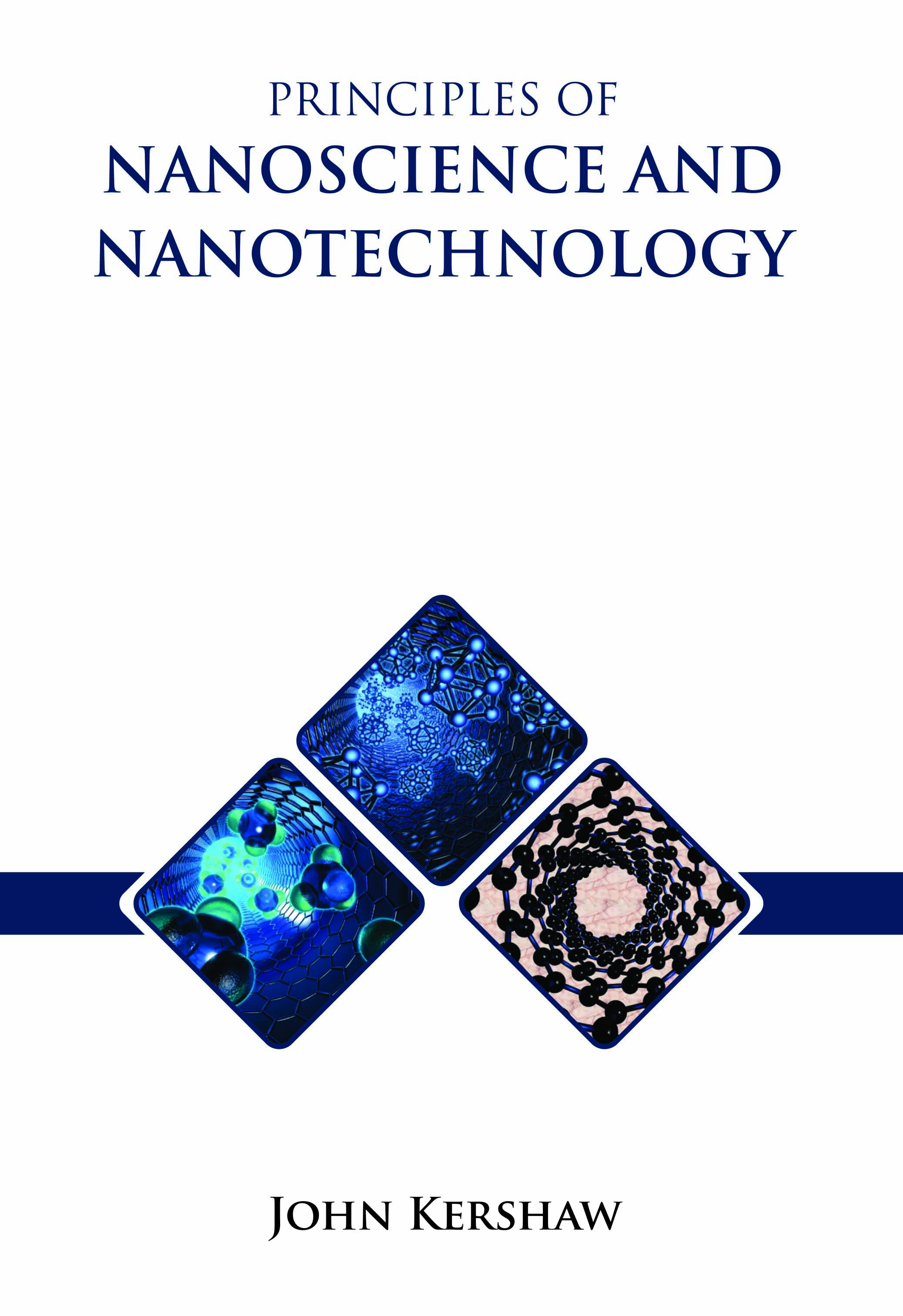 Principles of Nanoscience and Nanotechnology