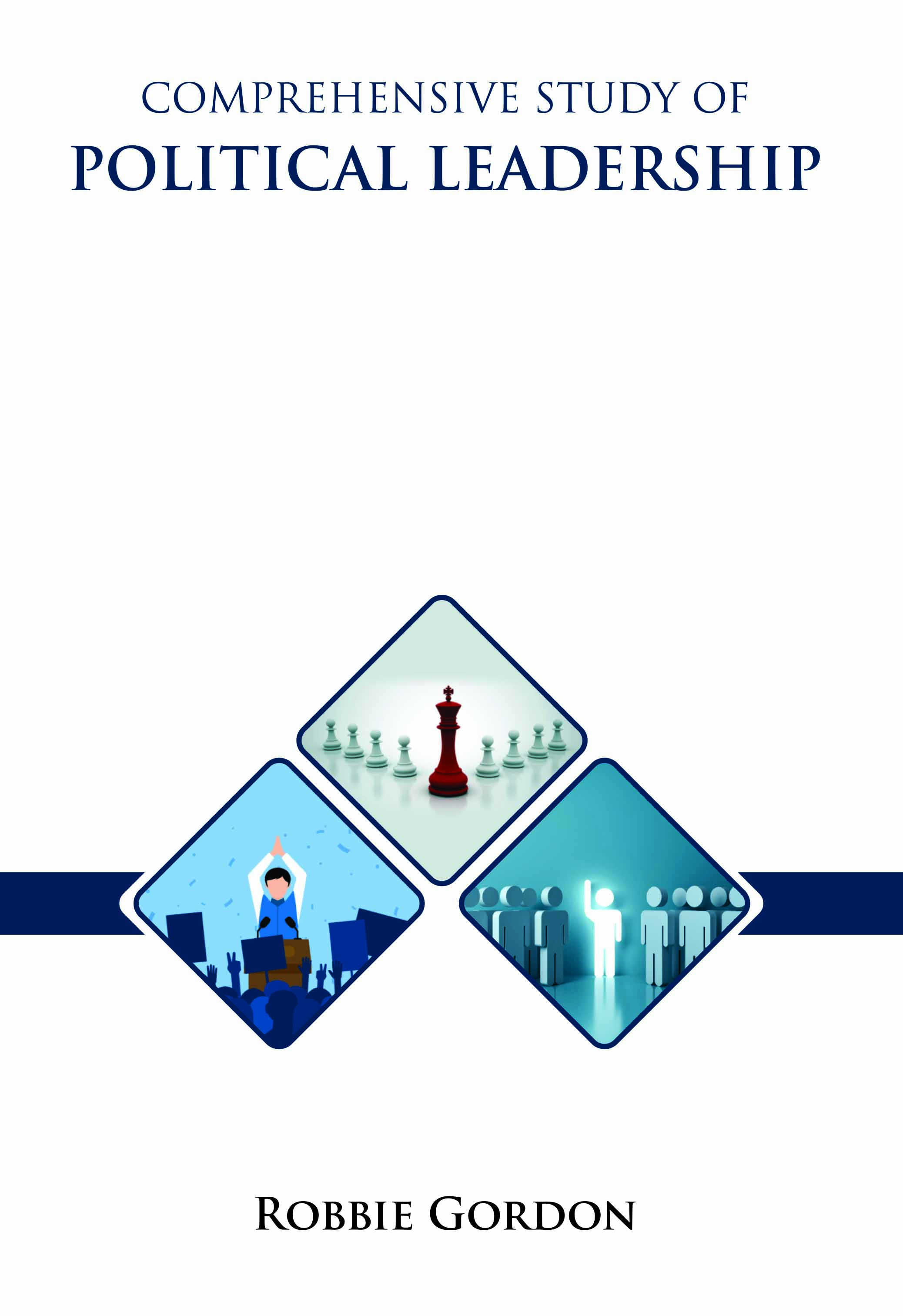 Comprehensive Study of Political Leadership