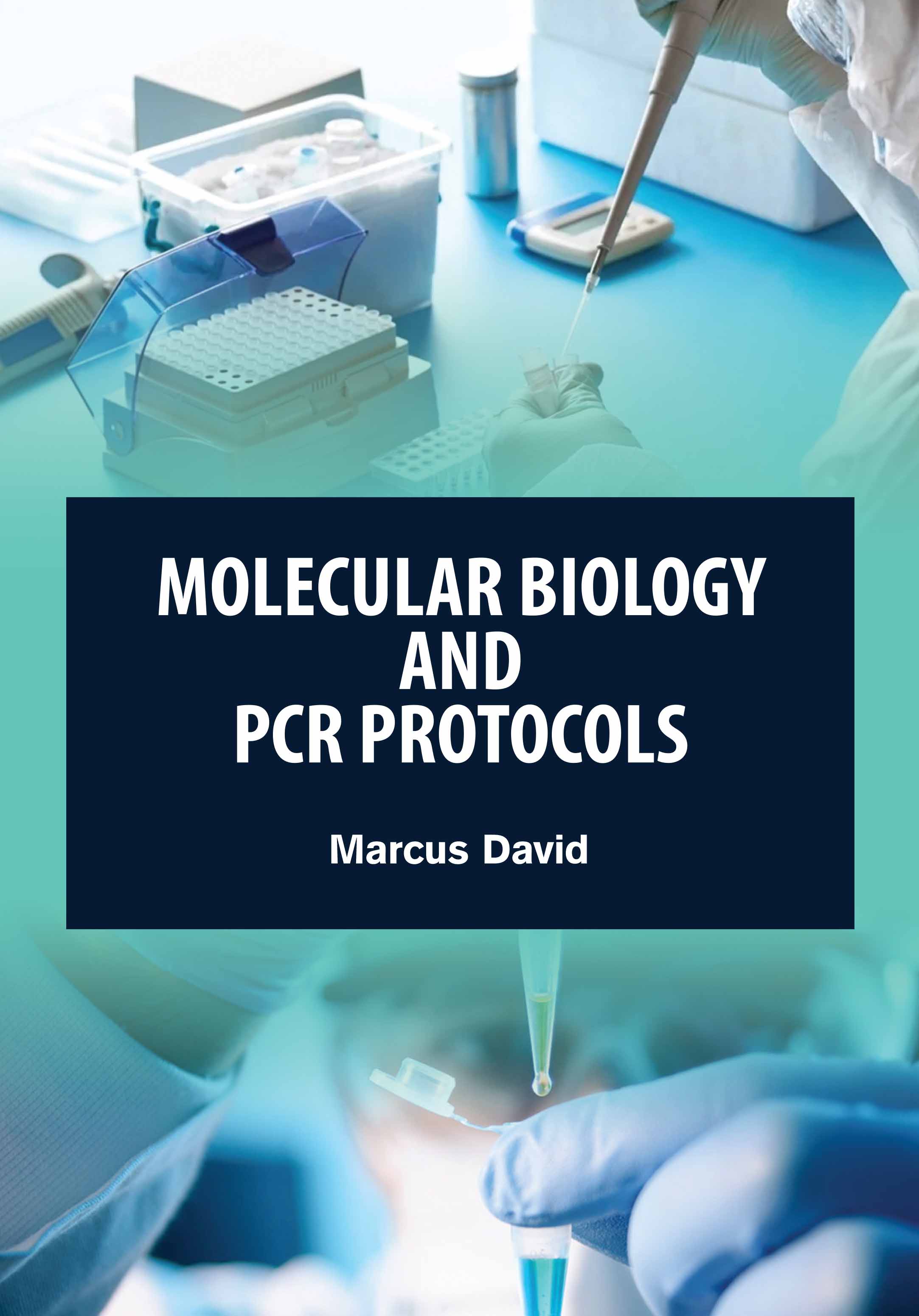 Molecular Biology and Pcr Protocols