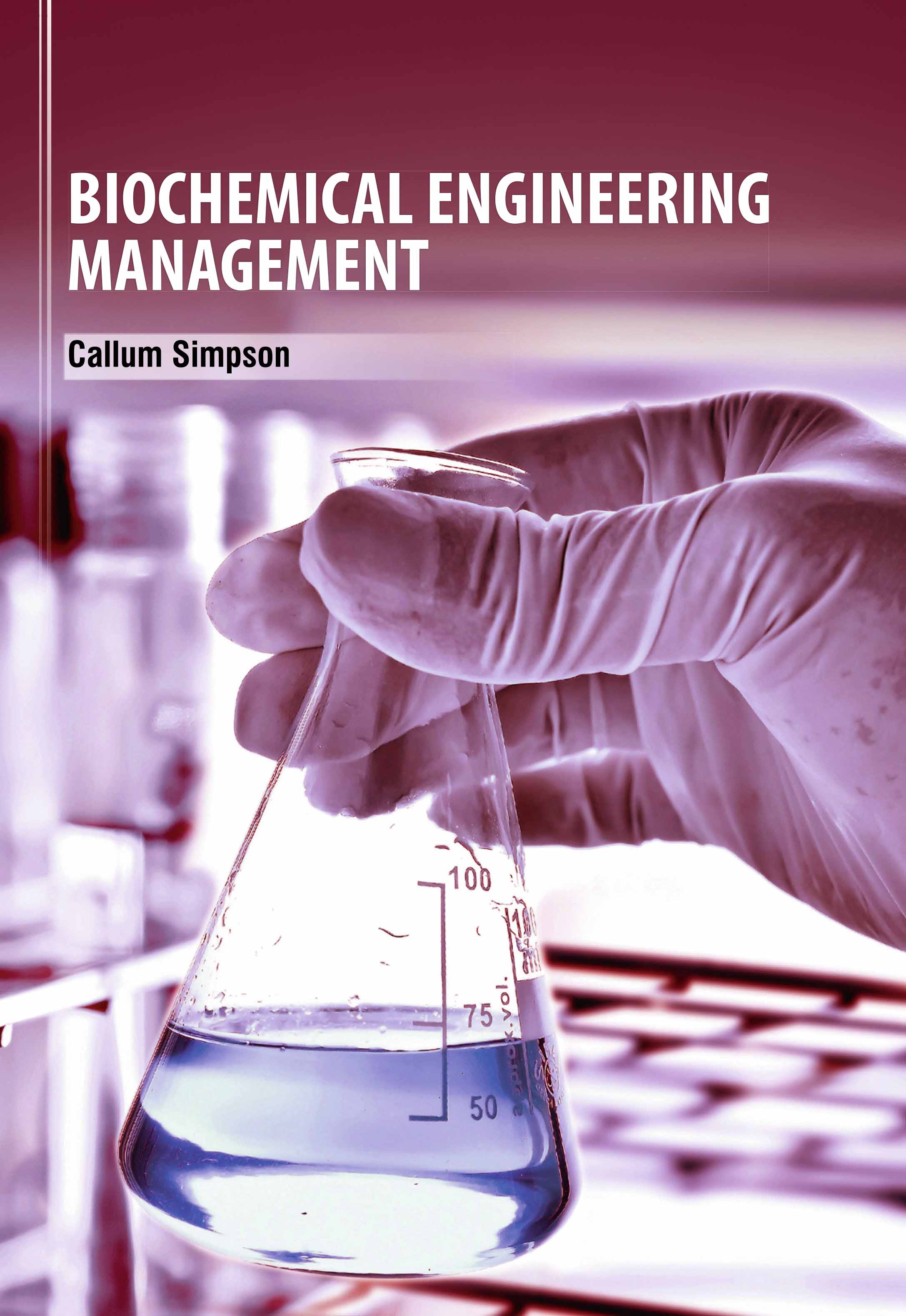 Biochemical Engineering Management
