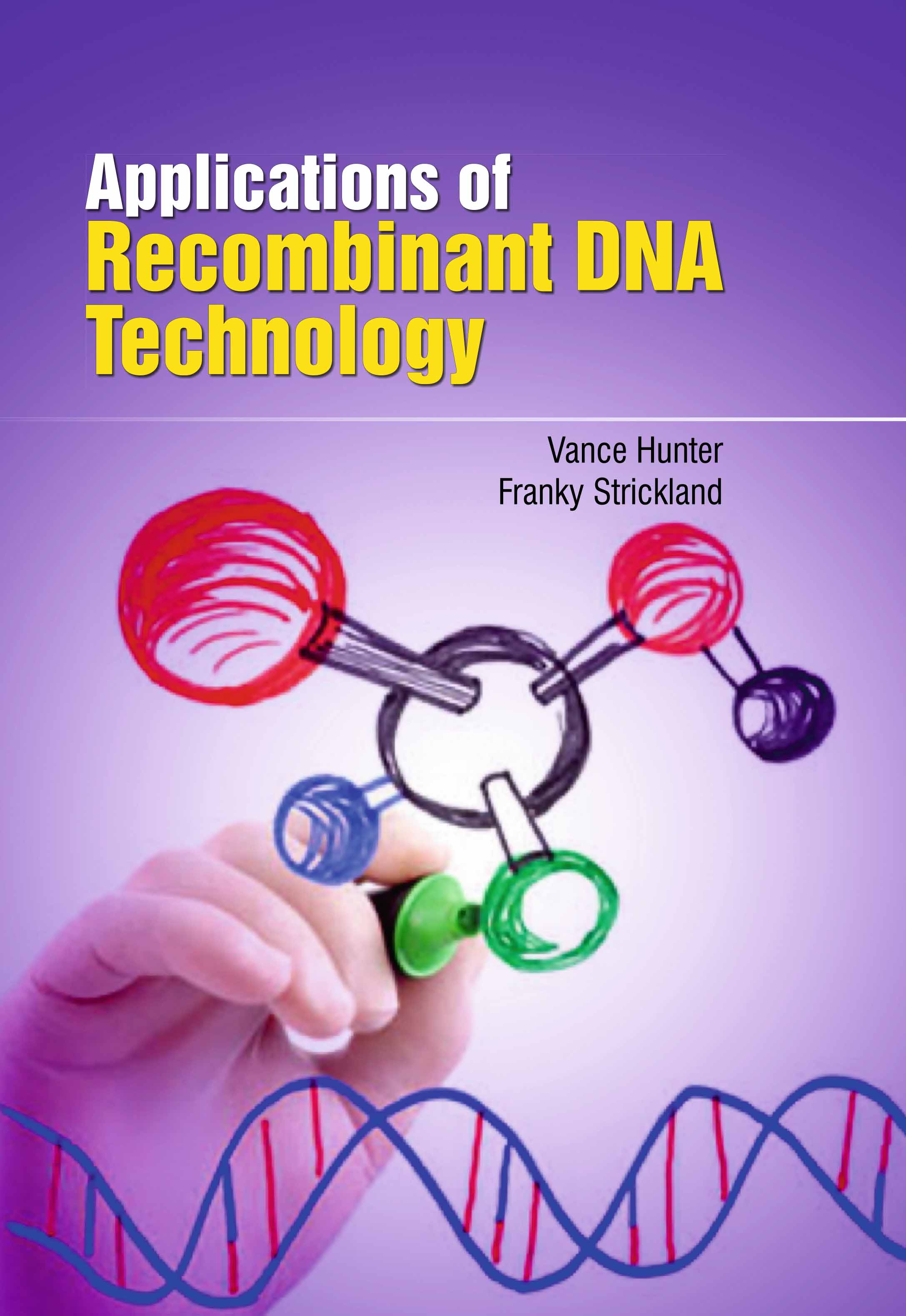 Applications of Recombinant Dna Technology