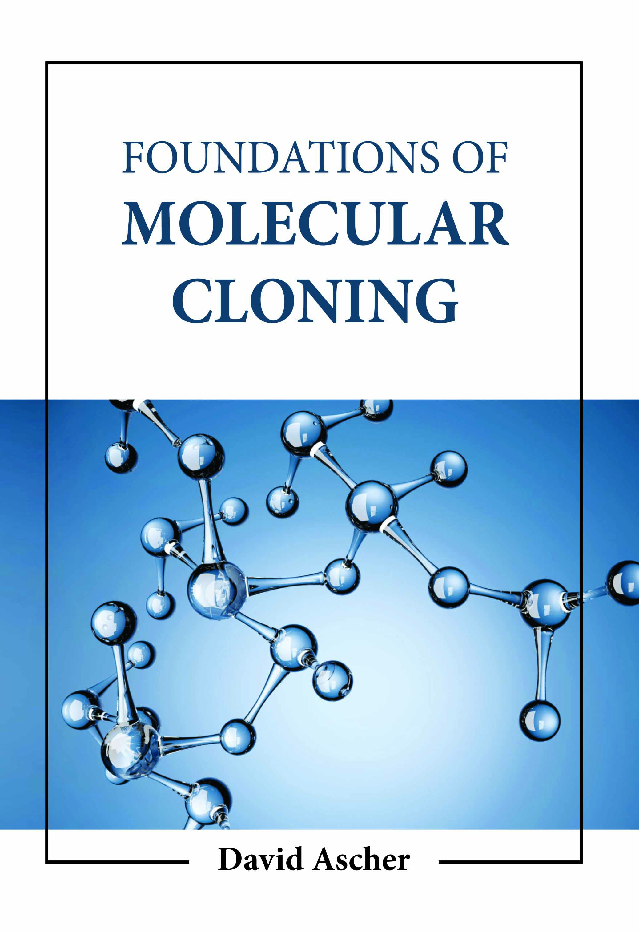 Foundations of Molecular Cloning