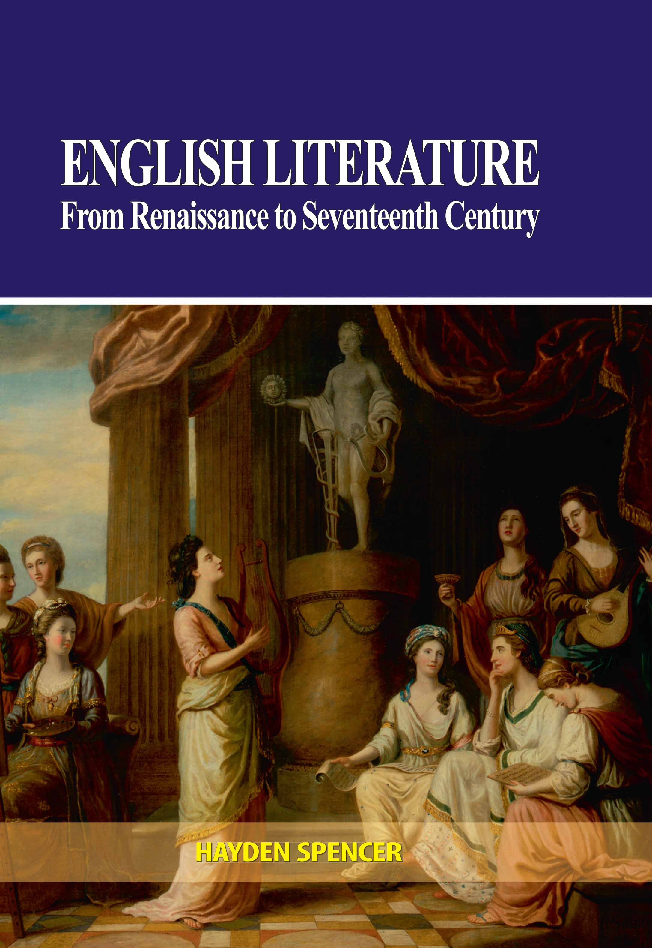 English Literature : From Renaissance to Seventeenth Century