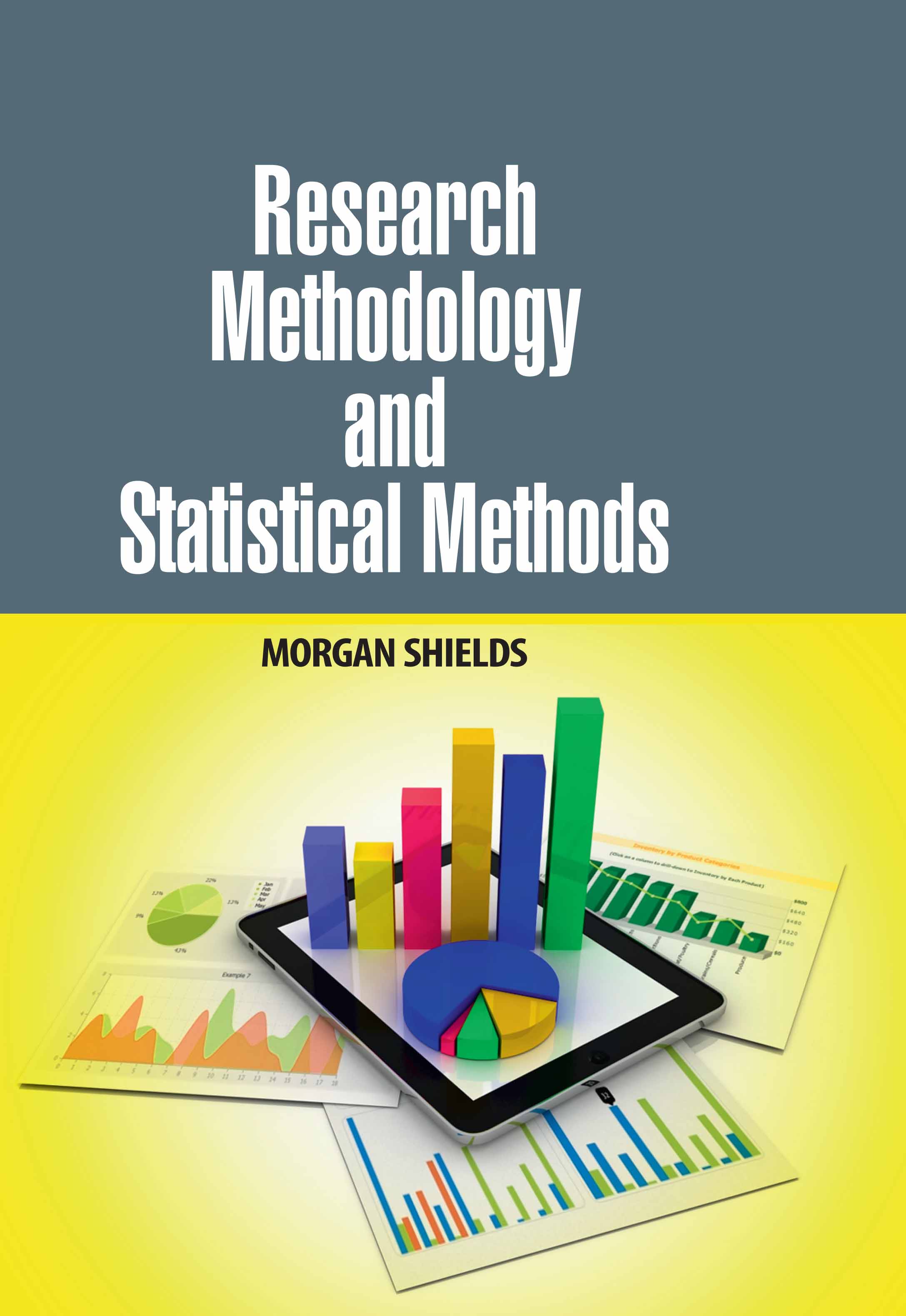 Research Methodology and Statistical Methods