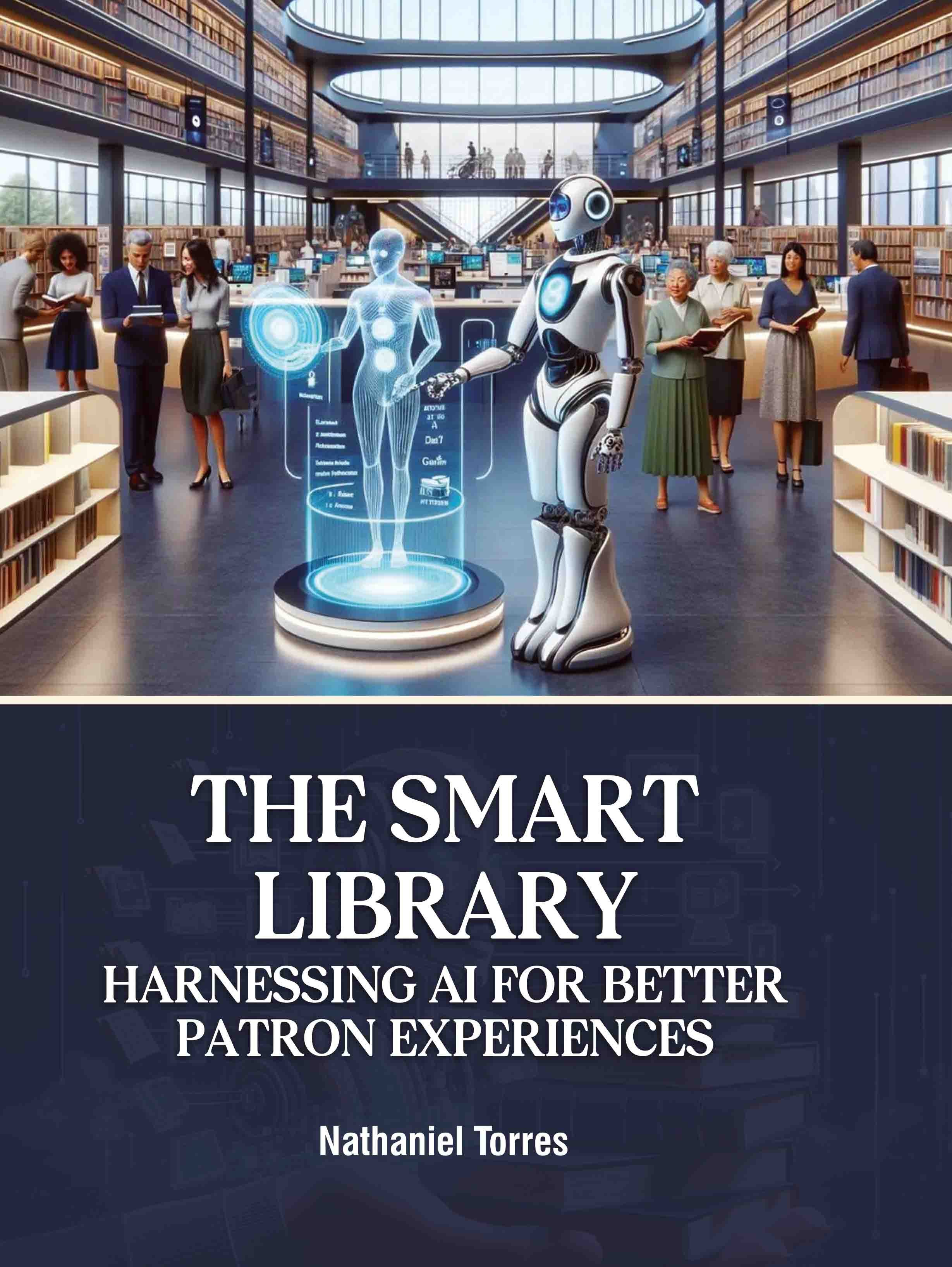 The Smart Library: Harnessing Ai for Better Patron Experiences