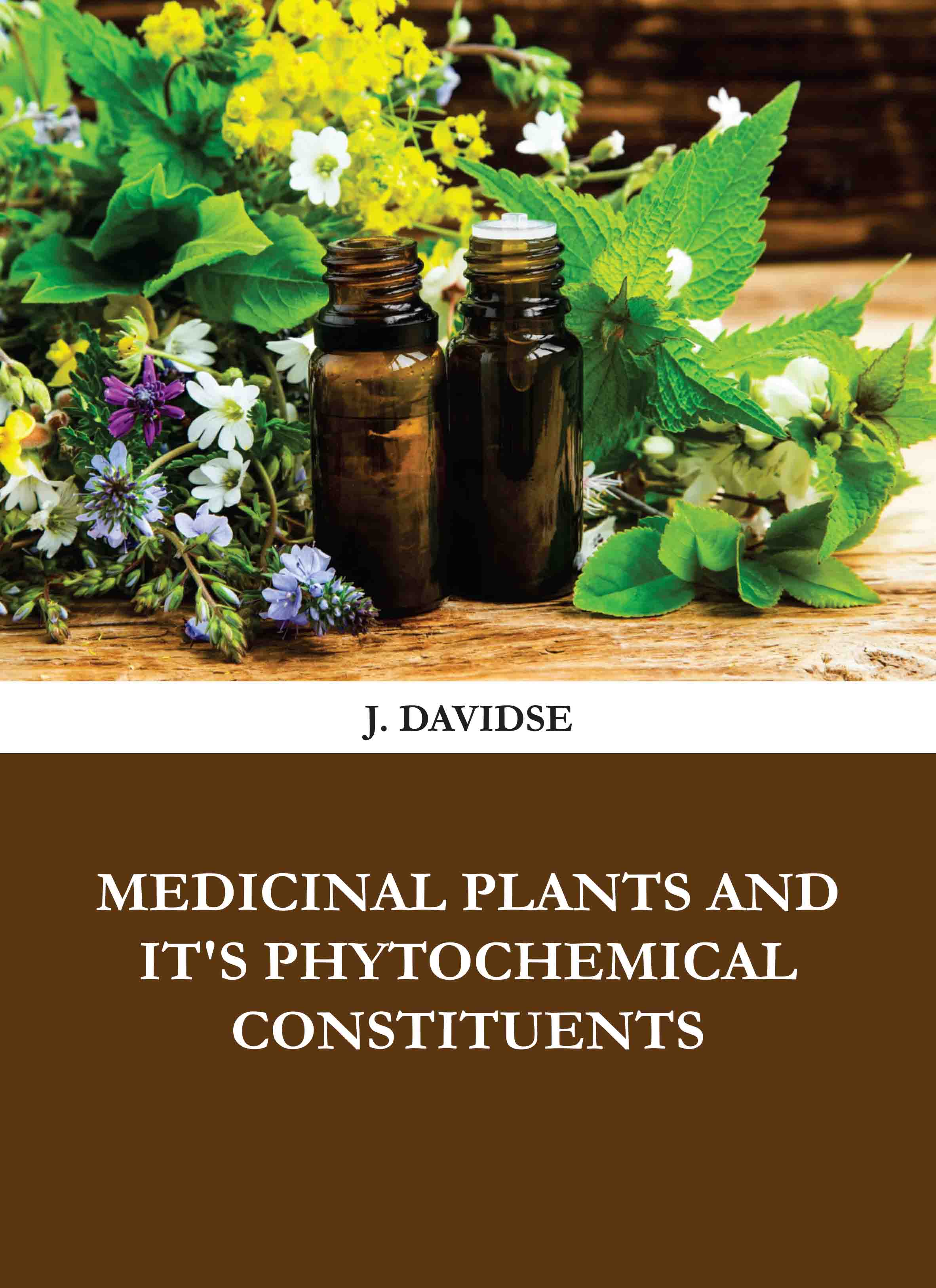 Medicinal Plants and It'S Phytochemical Constituents