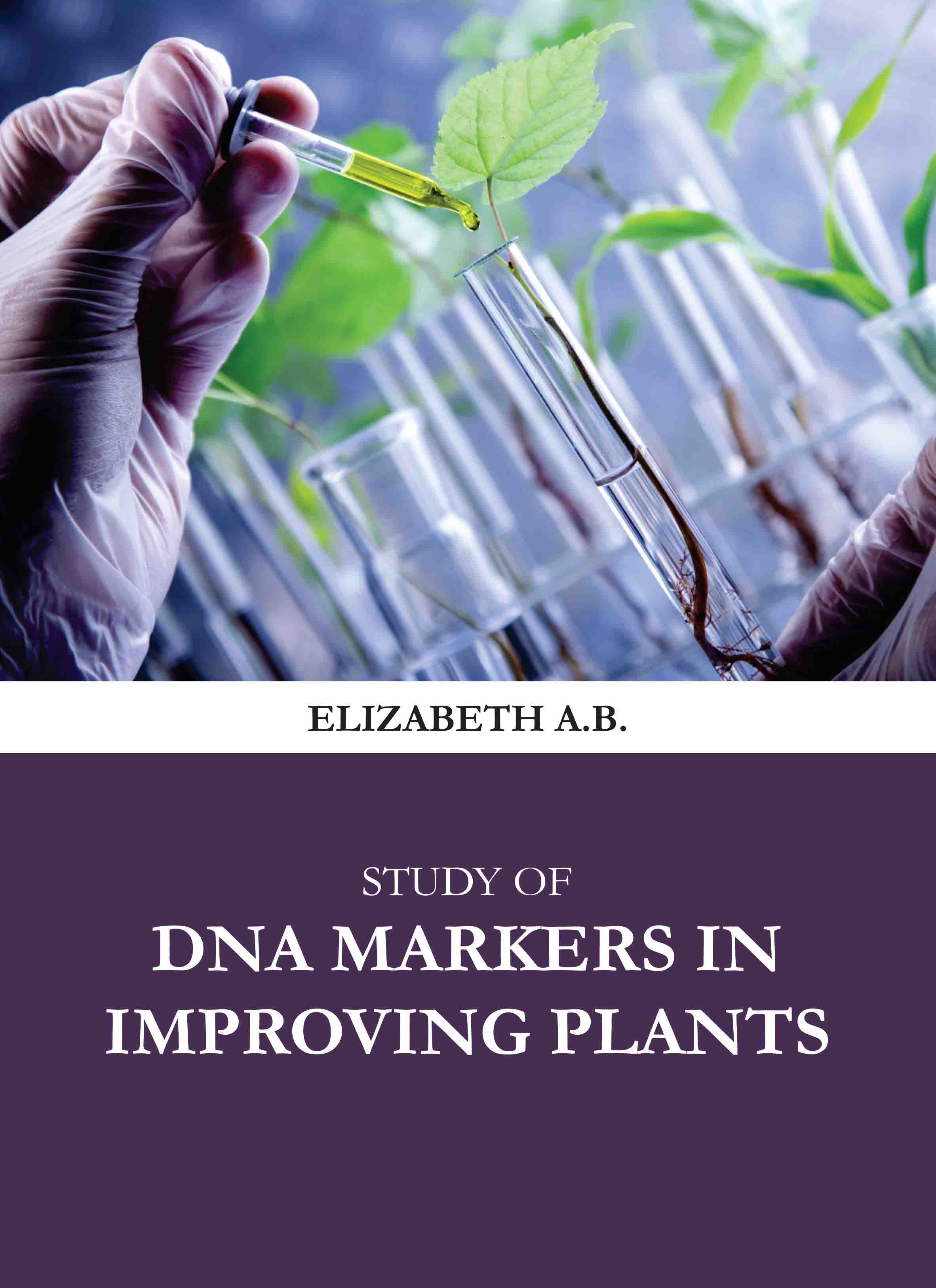 Study of Dna Markers in Improving Plants