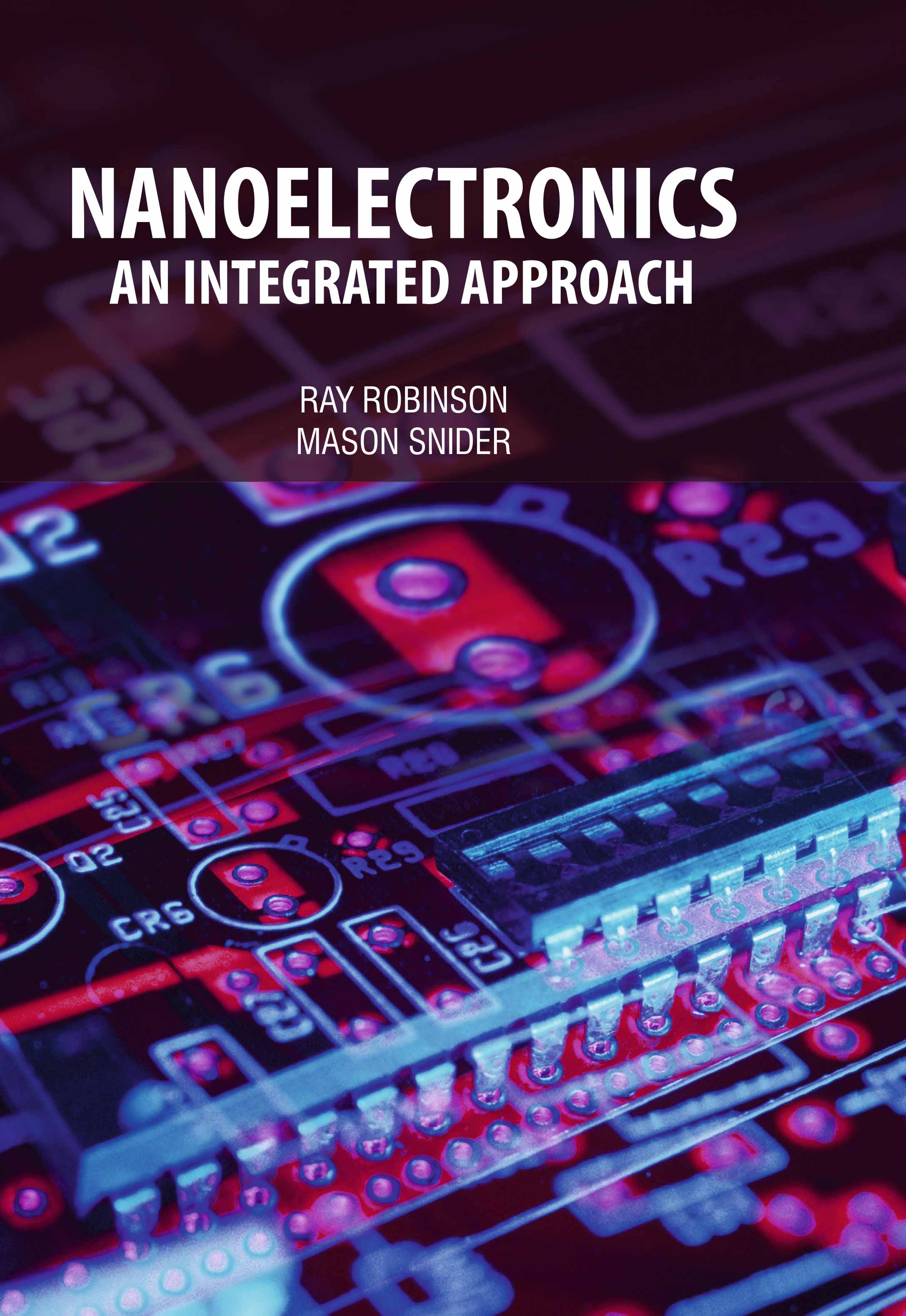 Nanoelectronics : An Integrated Approach