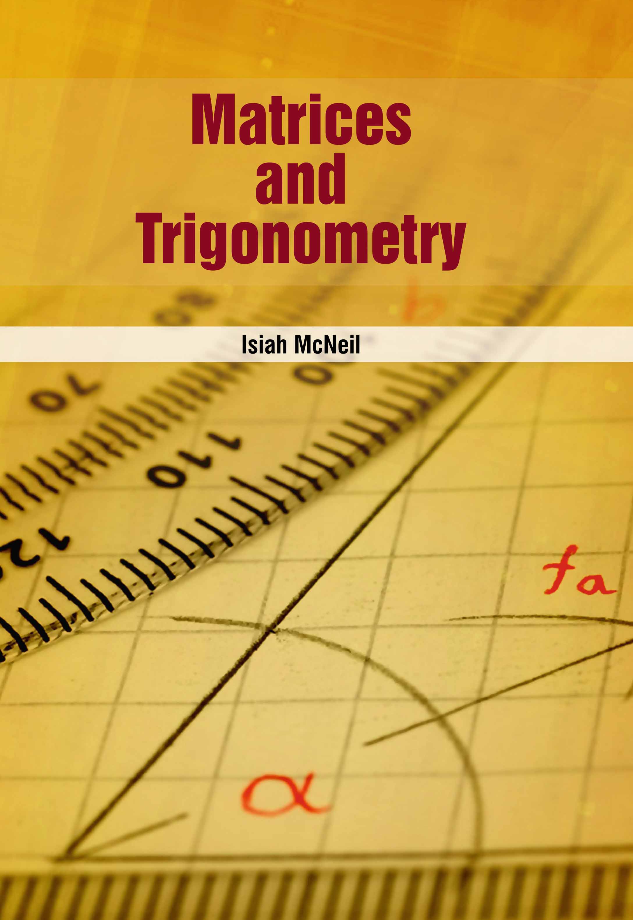 Matrices and Trigonometry