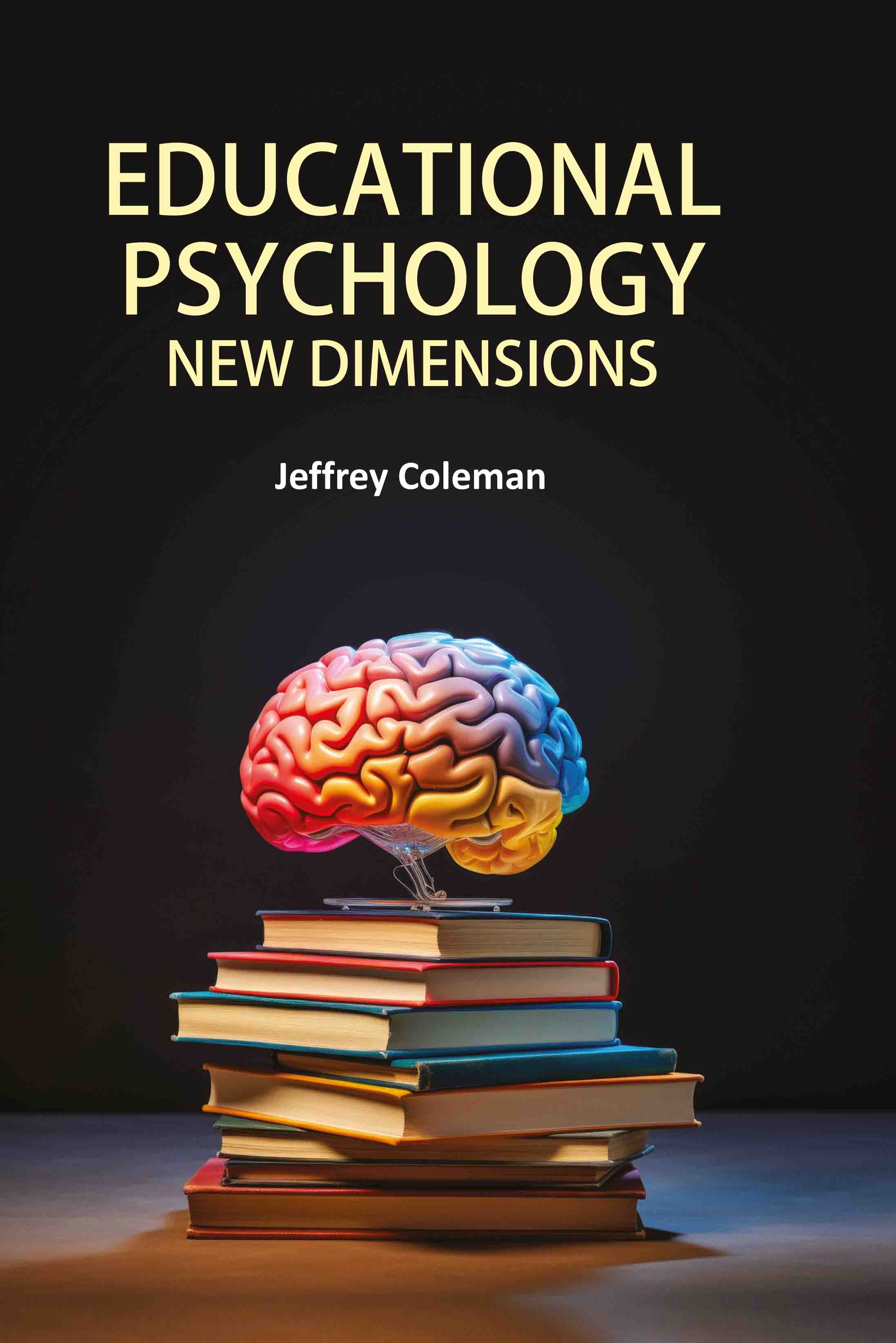 Educational Psychology- New Dimensions