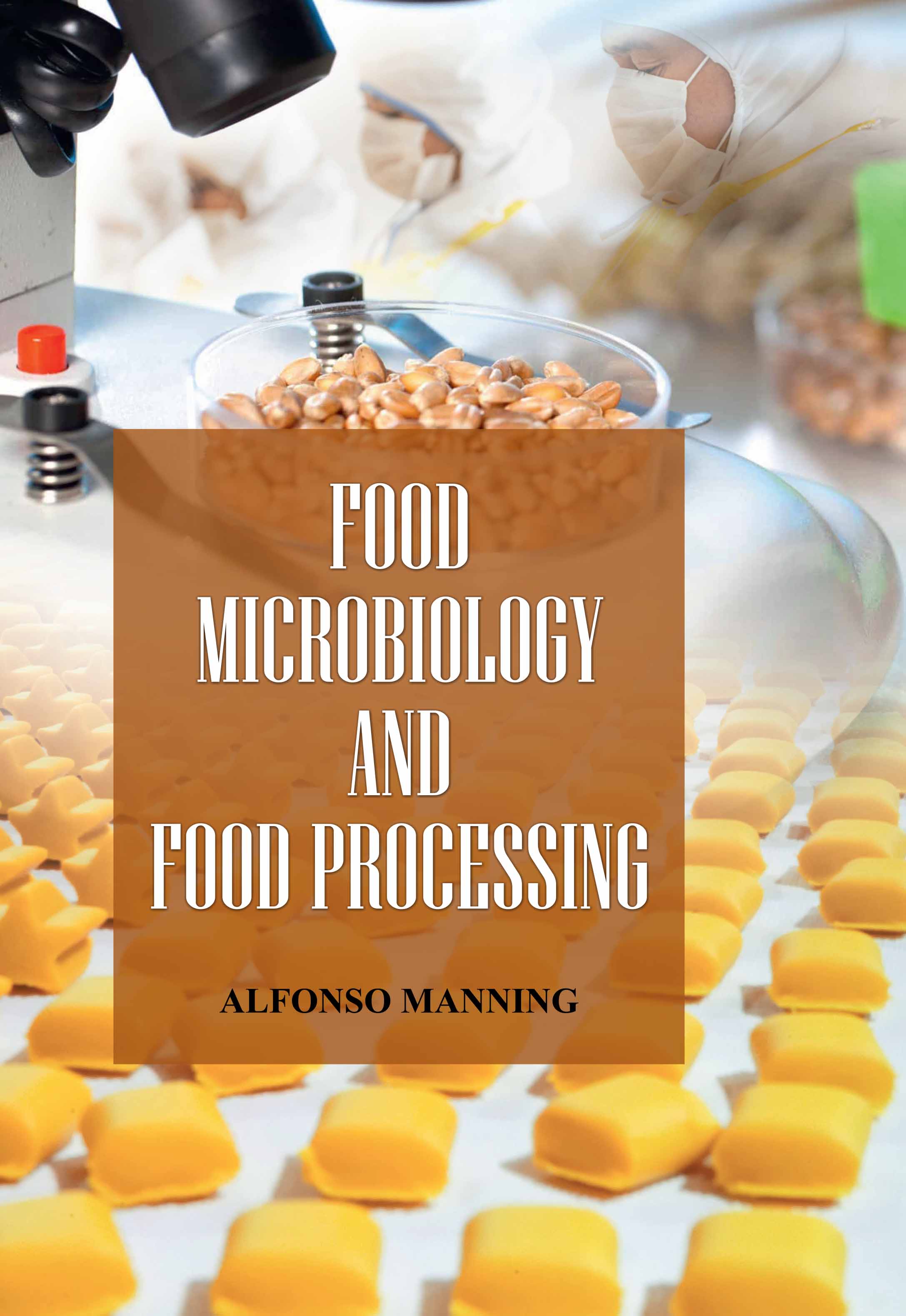 Food Microbiology and Food Processing