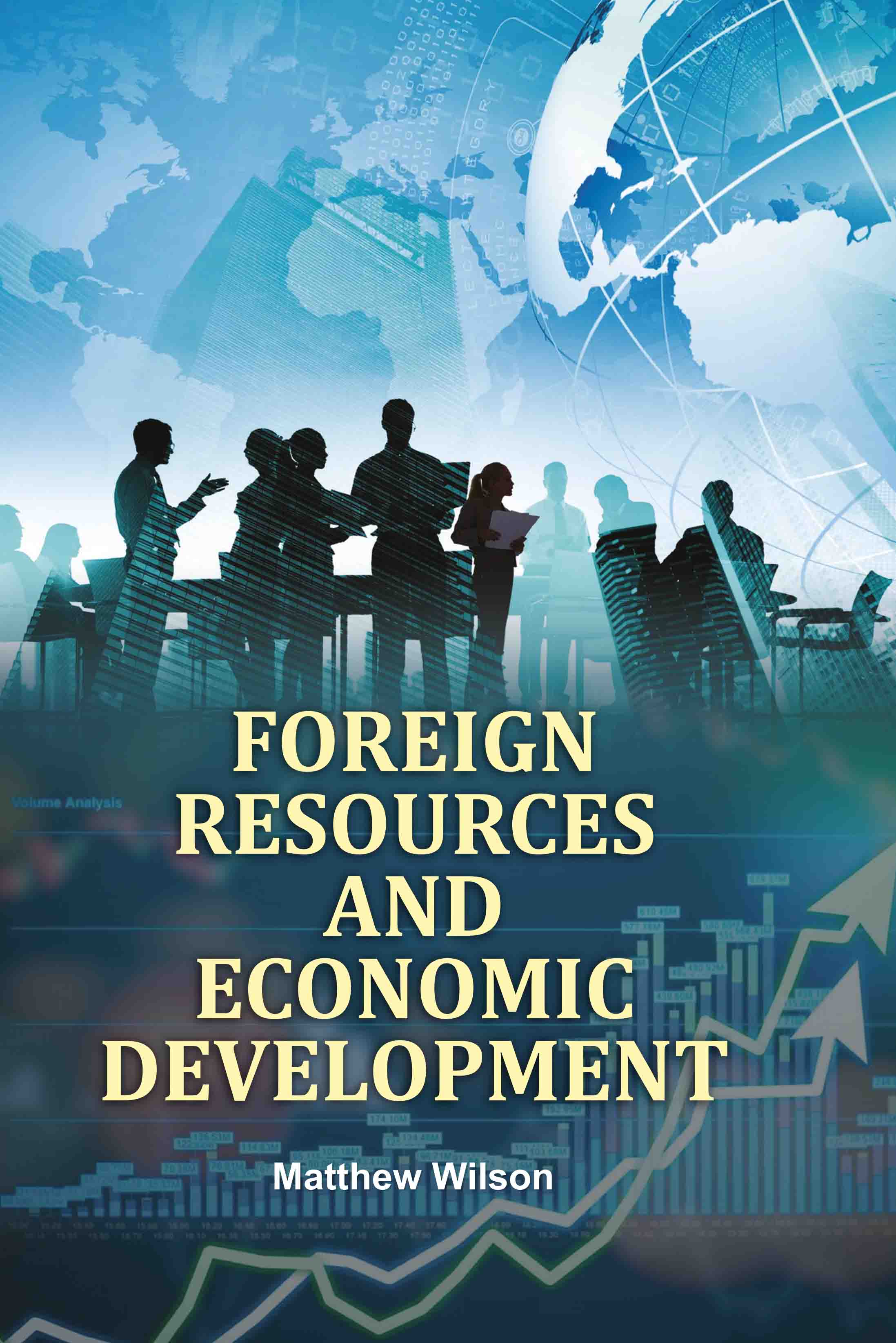 Foreign Resources and Economic DevelopmentÂ 