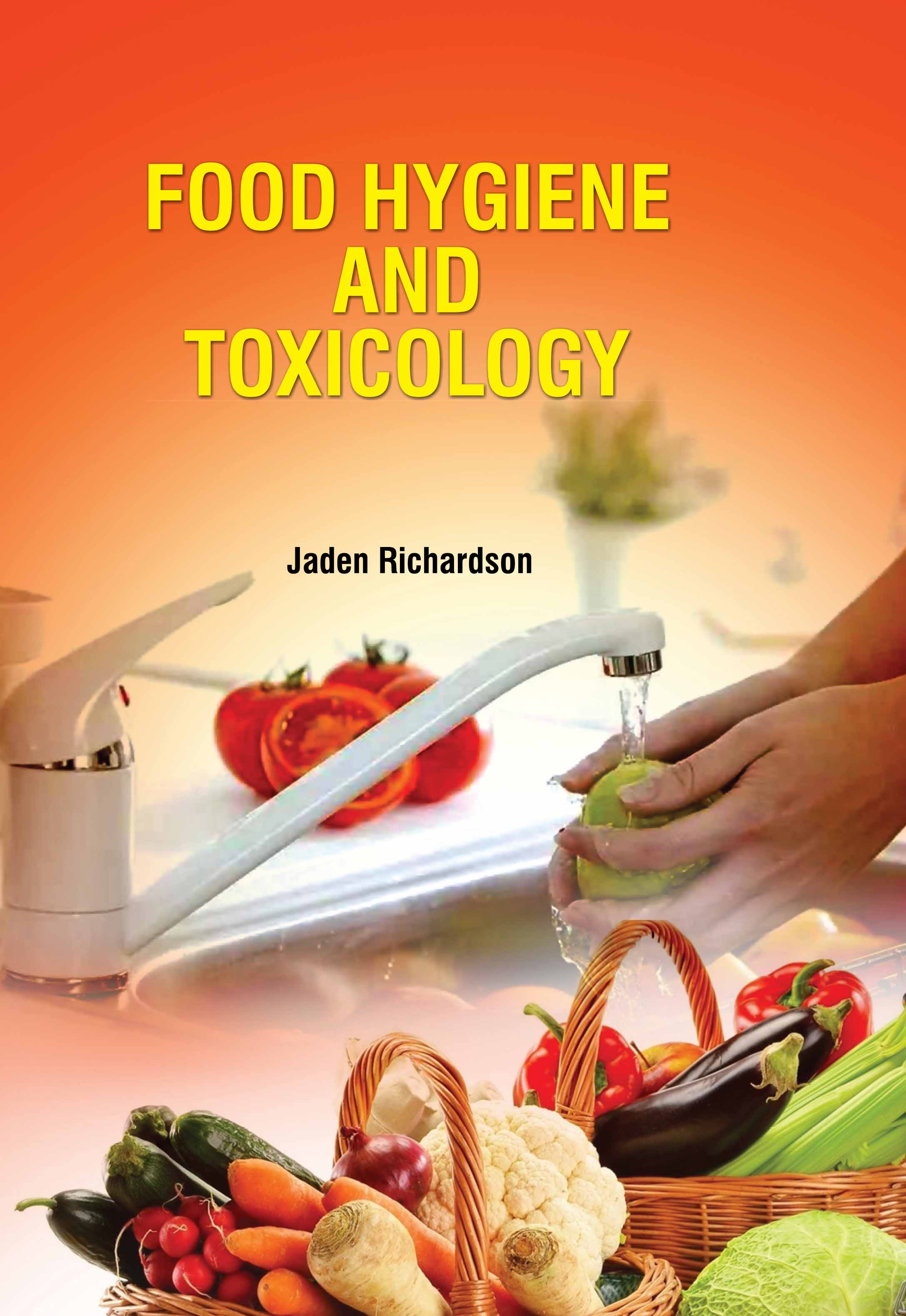 Food Hygiene and Toxicology
