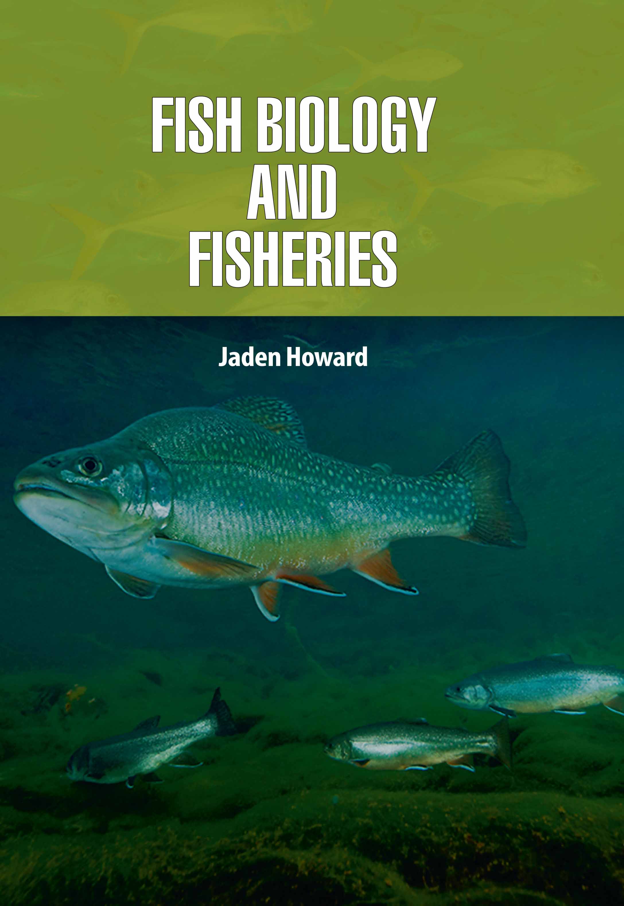 Fish Biology and Fisheries