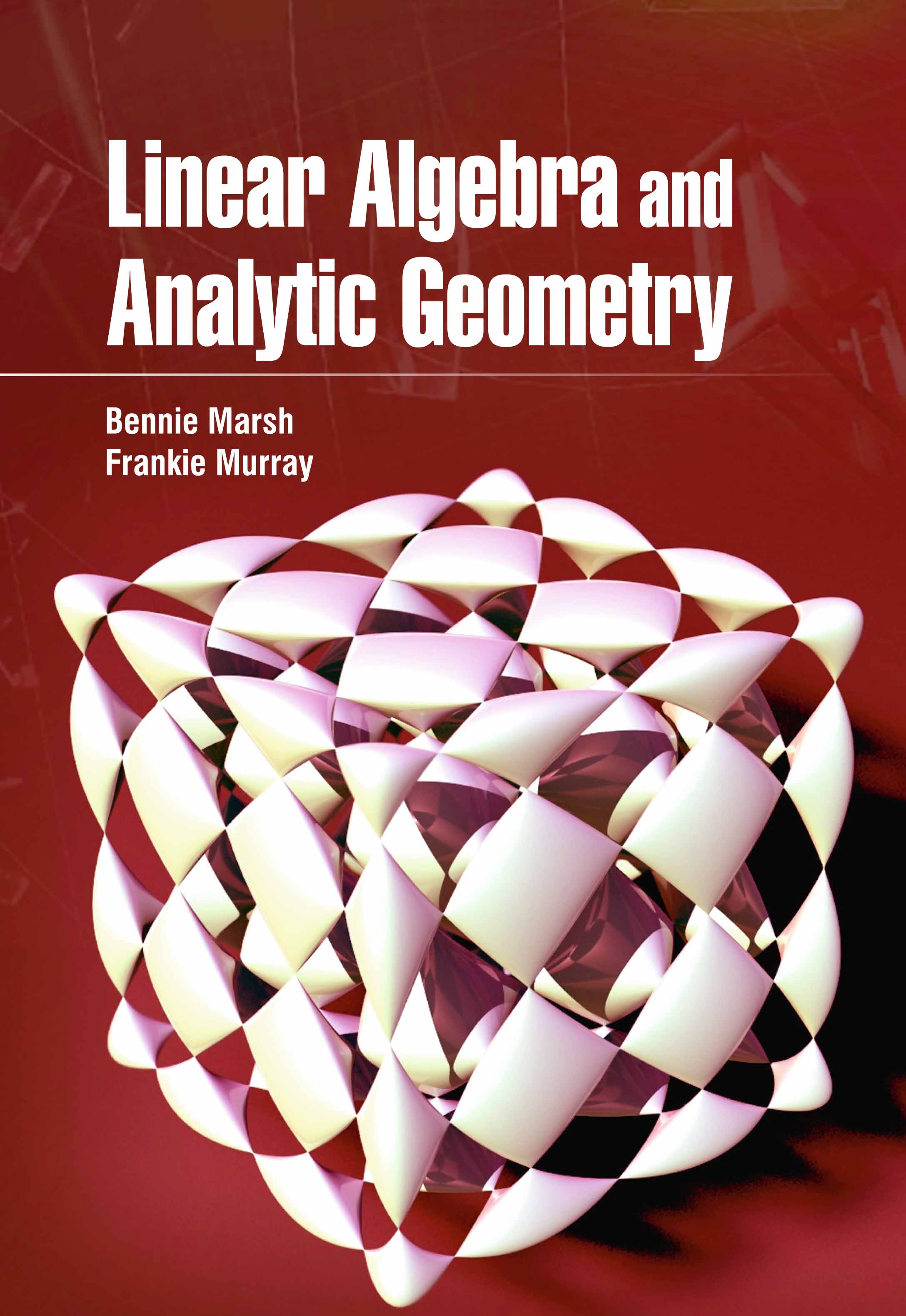 Linear Algebra and Analytic Geometry