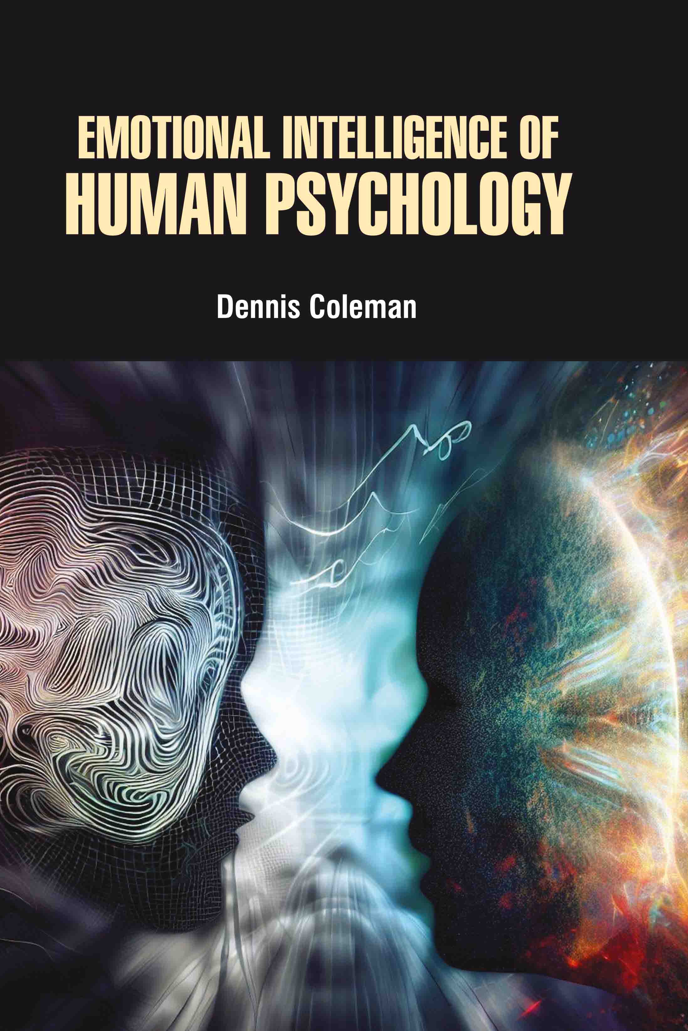 Emotional Intelligence of Human Psychology