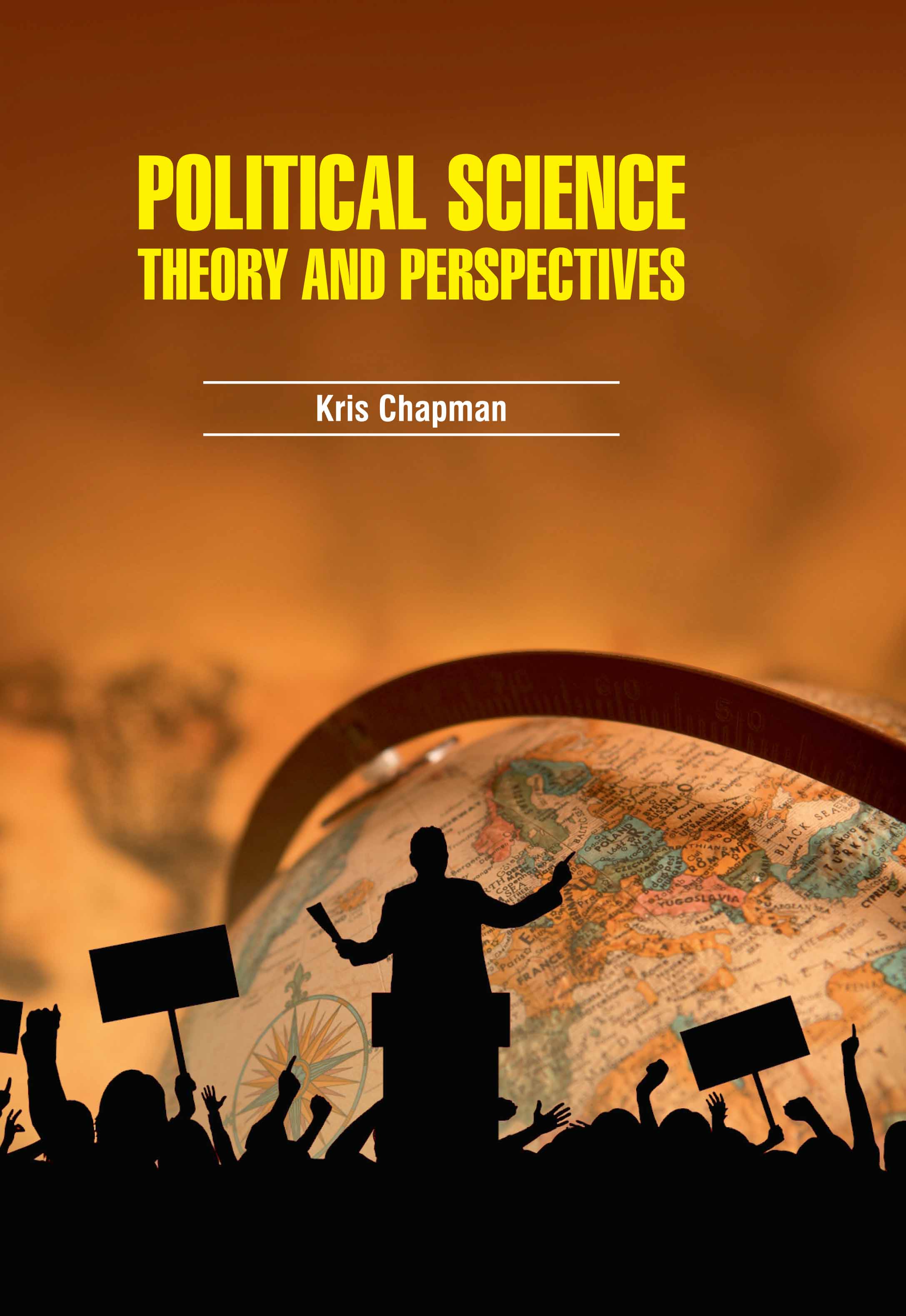 Political Science : Theory and Perspectives