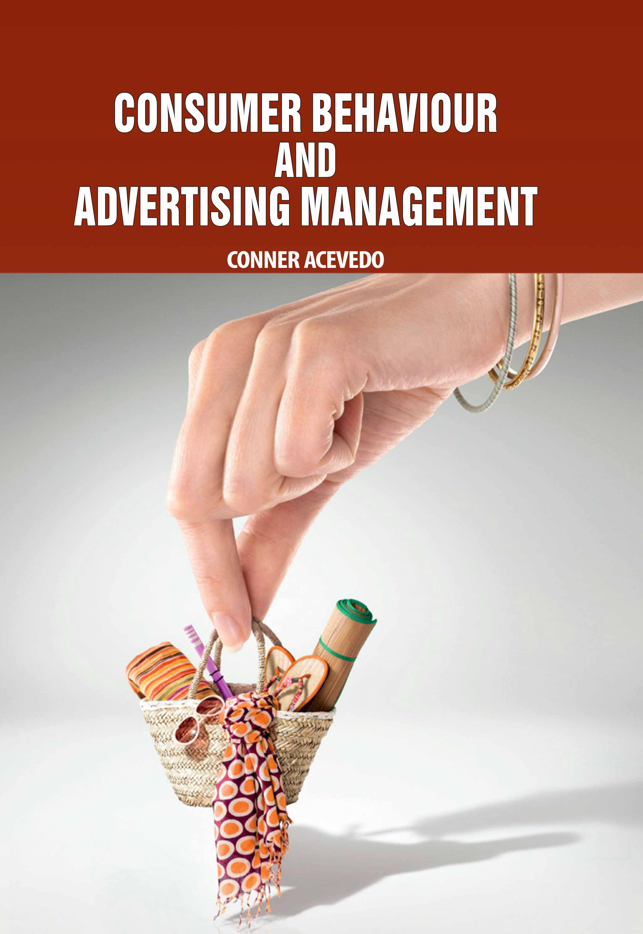 Consumer Behavior and Advertising Management